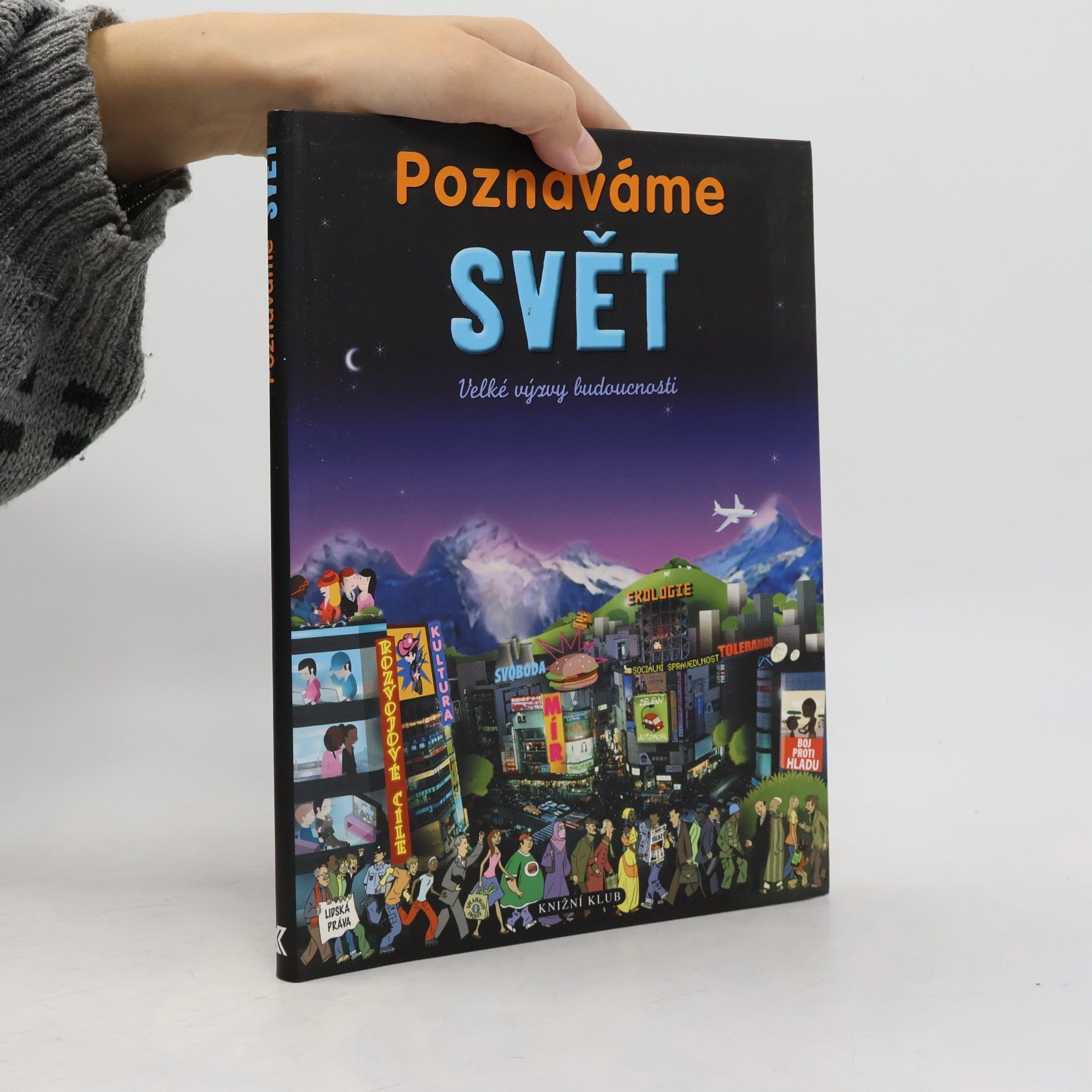 Odile Gandon Poznáváme svět - Velké výzvy budoucnosti