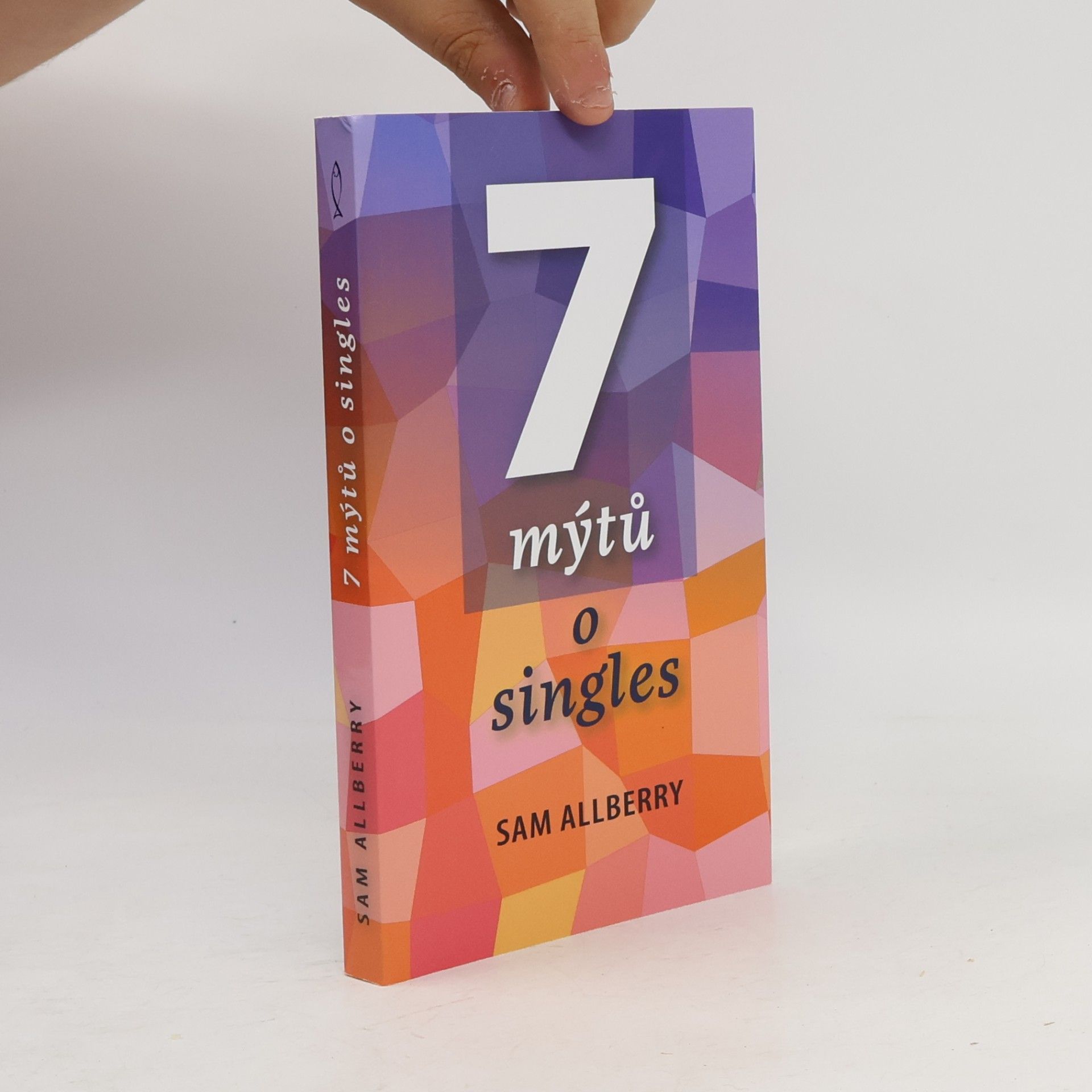 Sam Allberry 7 mýtů o singles
