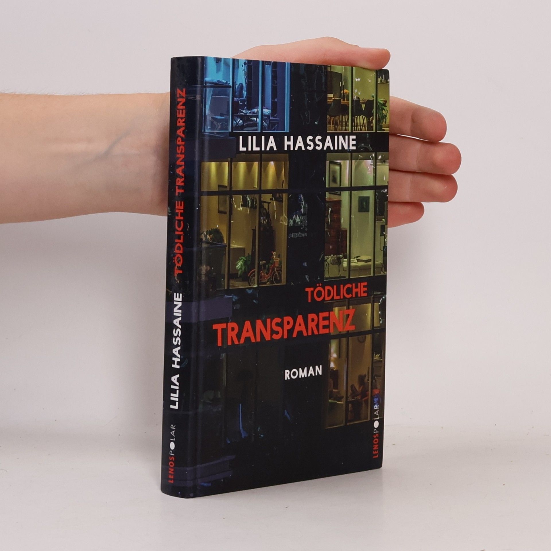 Lilia Hassaine Tödliche Transparenz