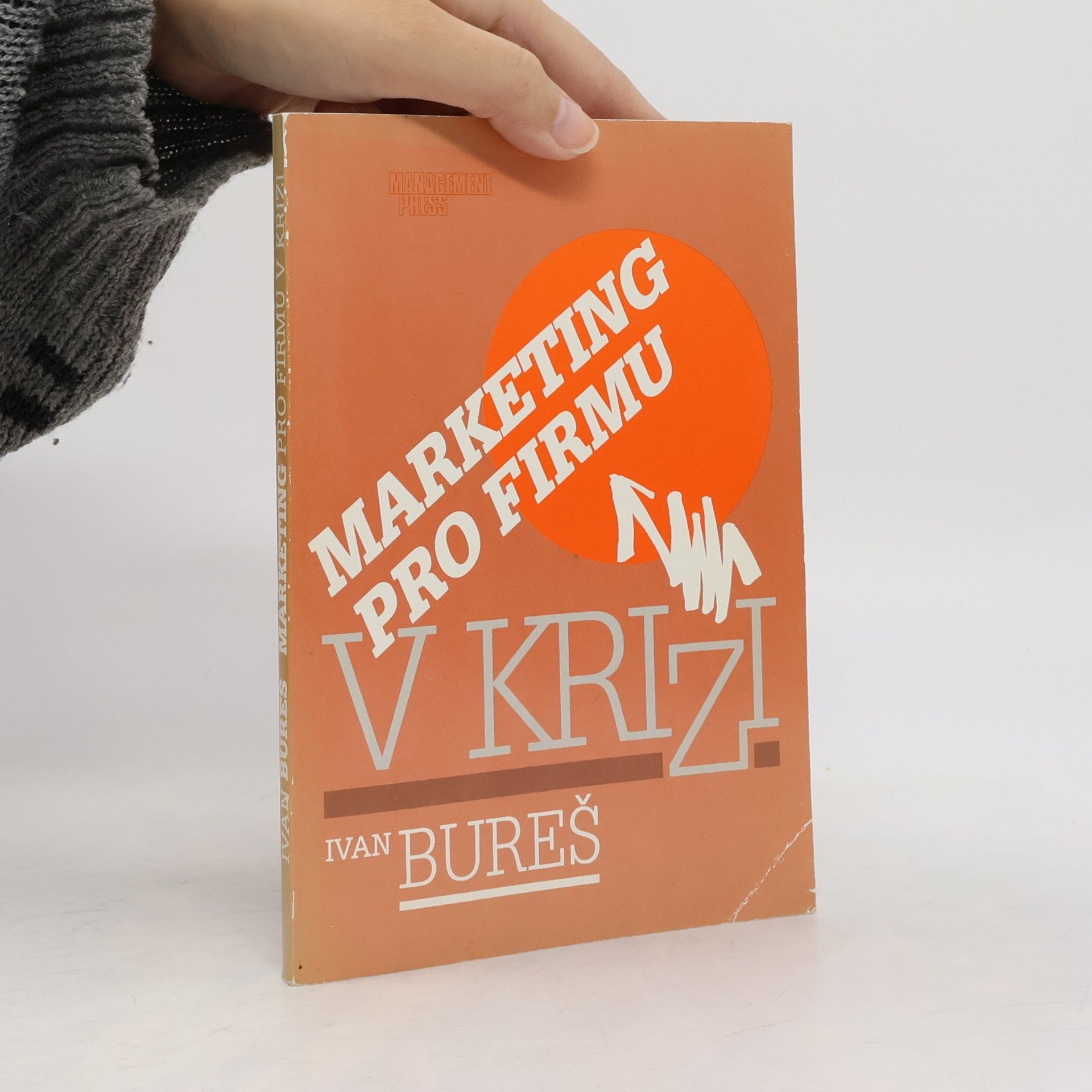 Marketing pro firmu v krizi
