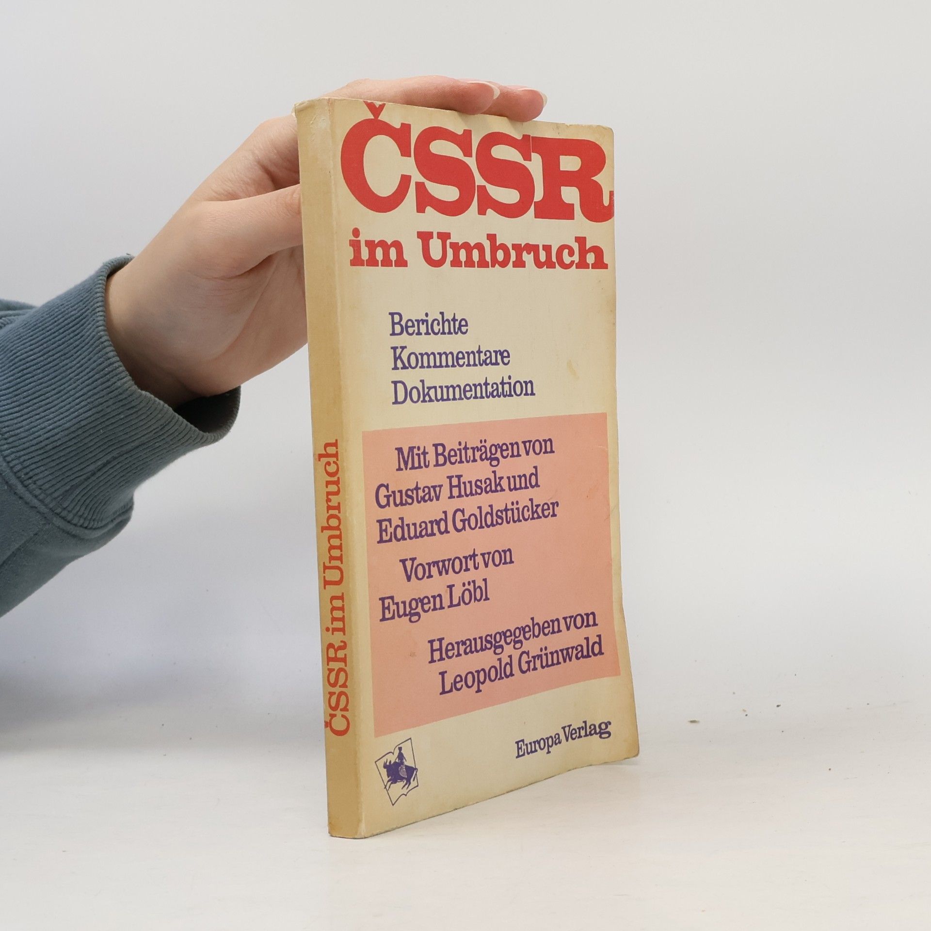 Hans Steipe ČSSR im Umbruch
