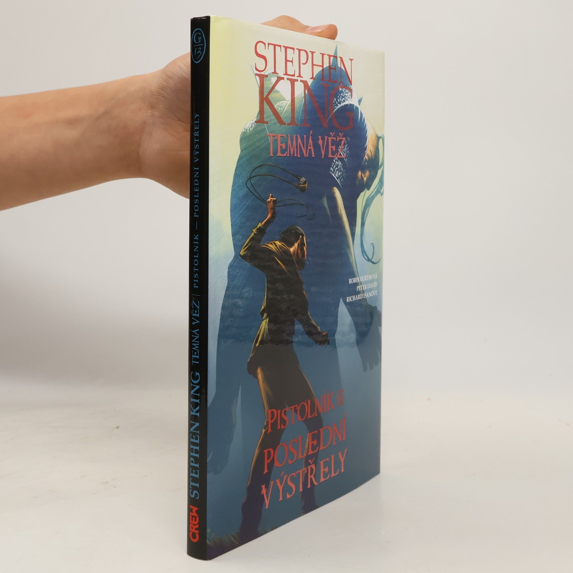 Stephen King Temná věž: Pistolník 6. Poslední výstřely