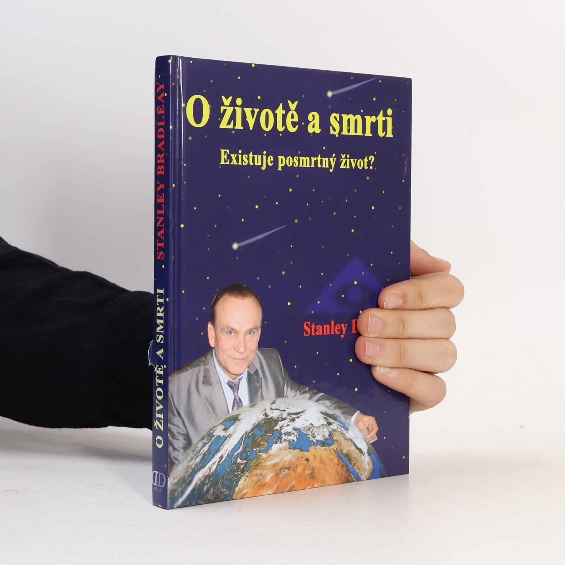 O životě a smrti - Existuje posmrtný život?