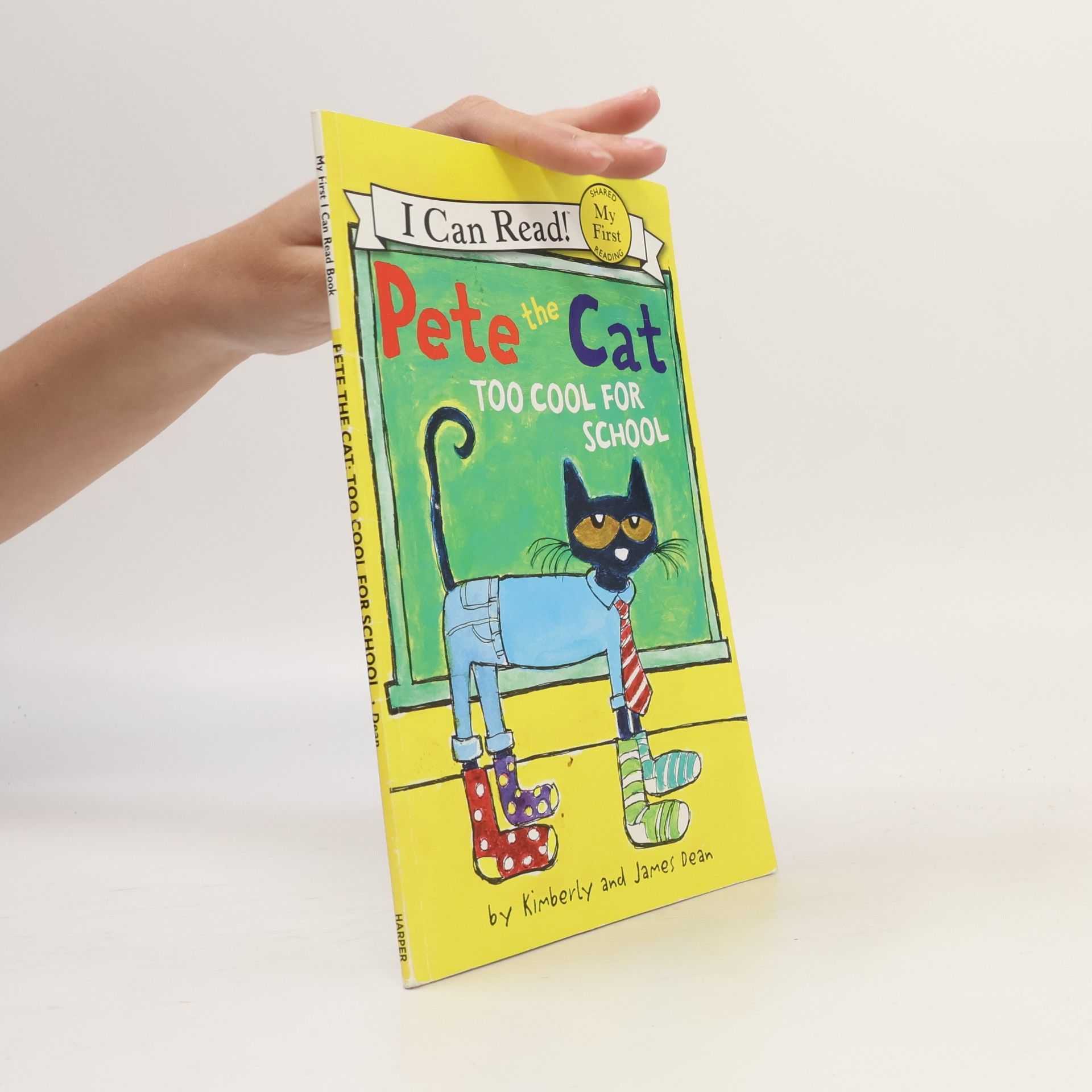 Kimberly Dean Pete the Cat: Too Cool for School