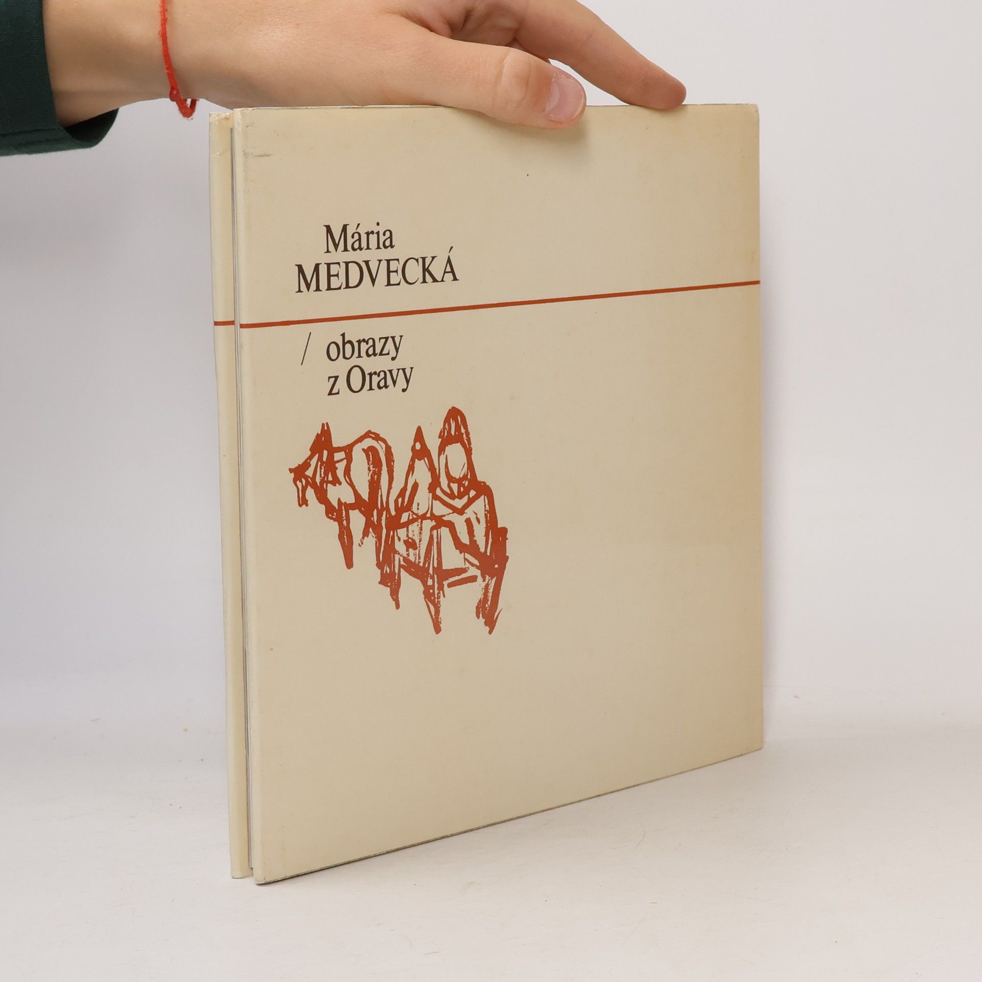 Mária Medvecká Mária Medvecká. Obrazy z Oravy