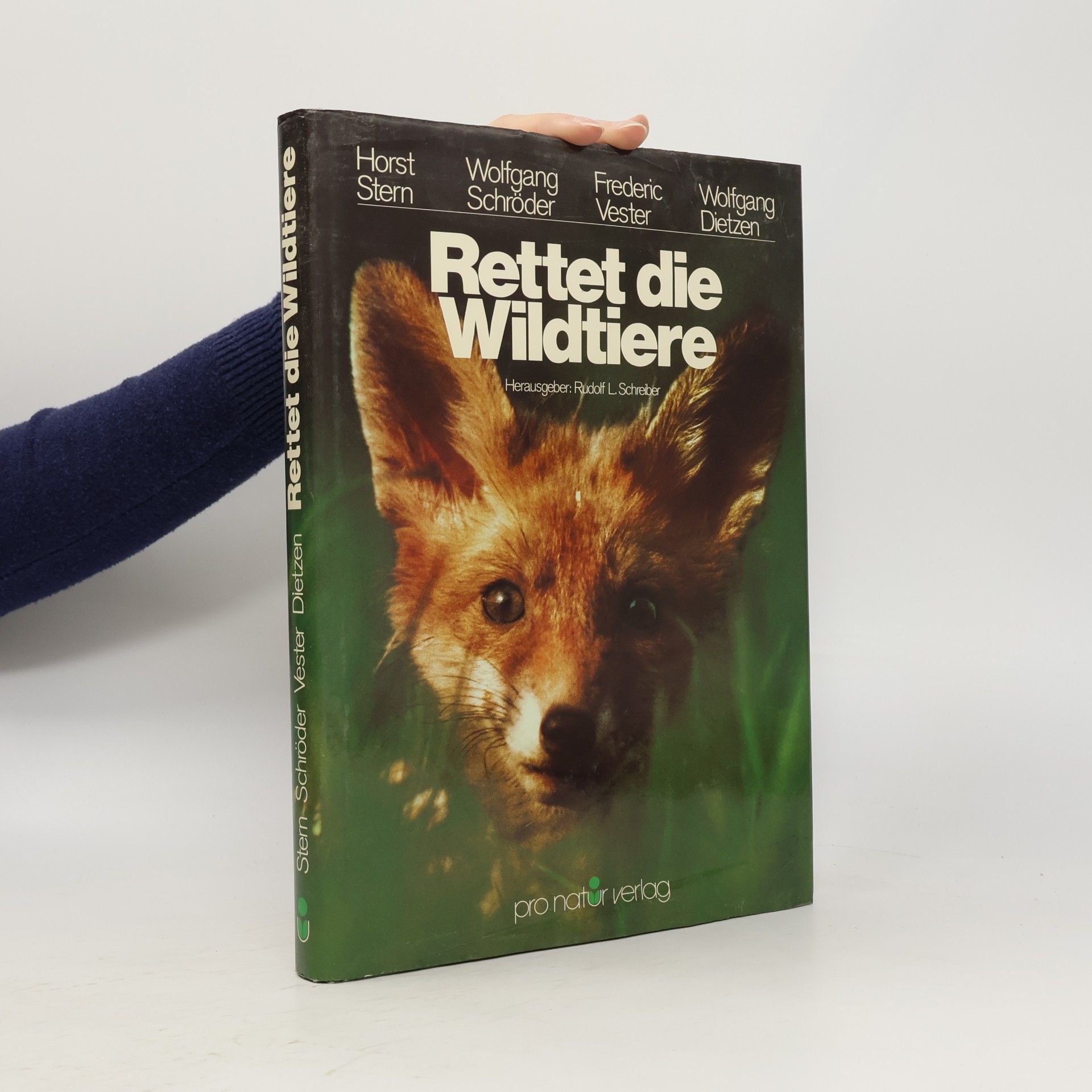 Rudolf L. Schreiber Rettet die Wildtiere
