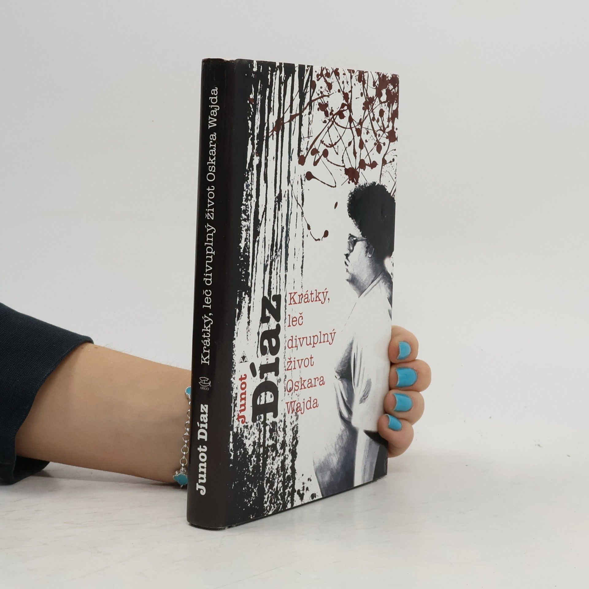 Junot Díaz Krátký, leč divuplný život Oskara Wajda