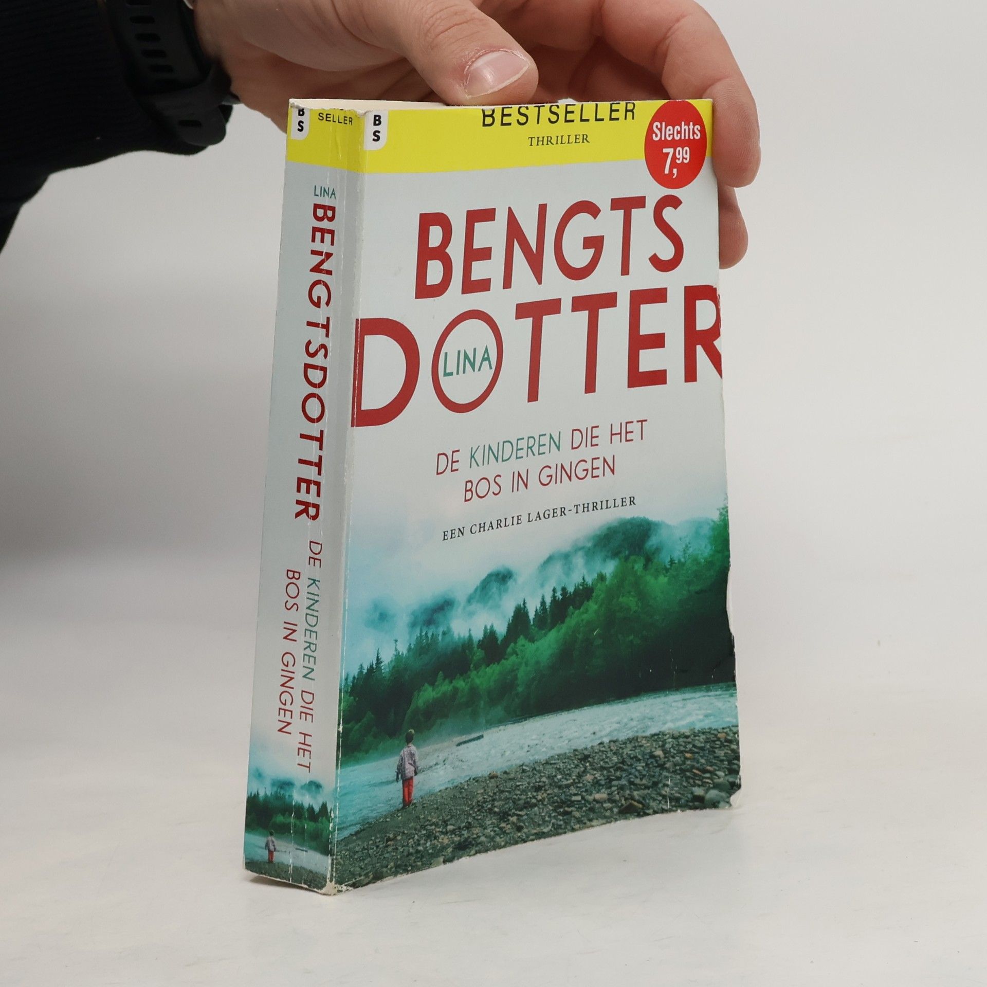 Een Charlie Lager-thriller: De kinderen die het bos in gingen