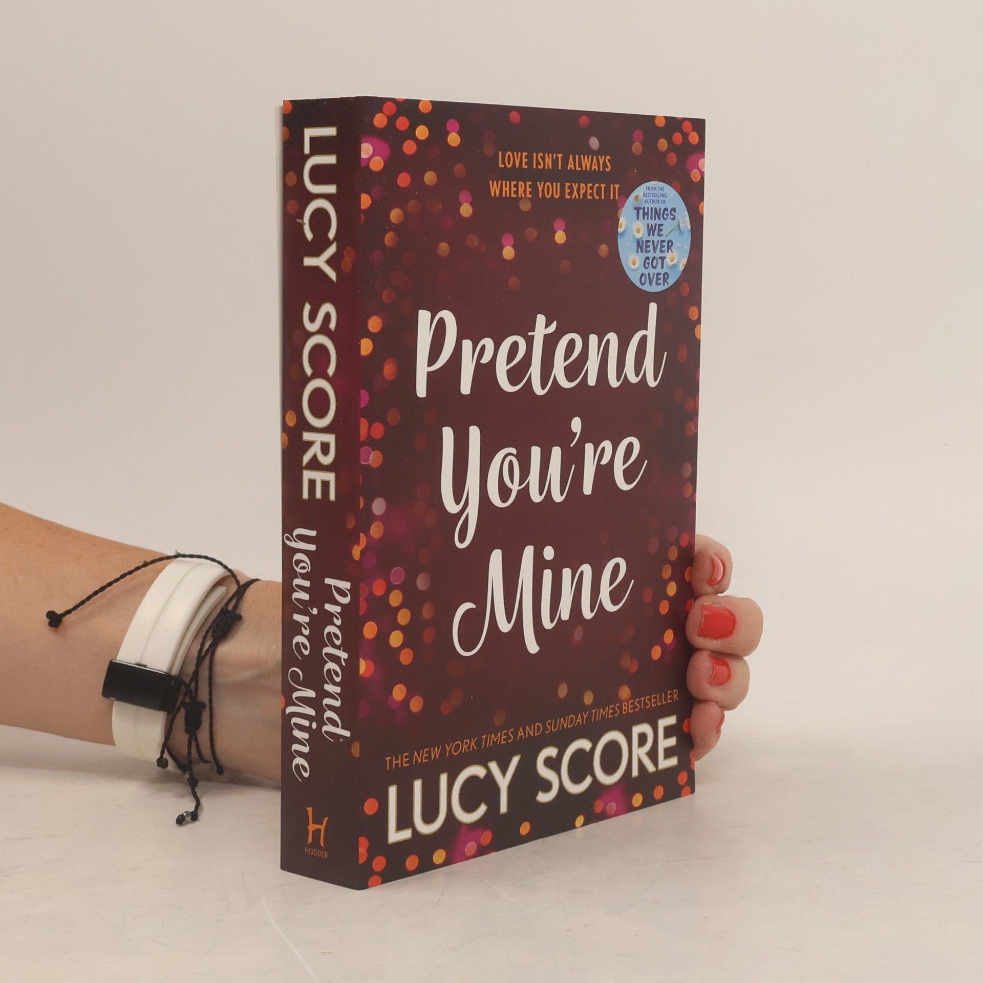Lucy Score Pretend You're Mine