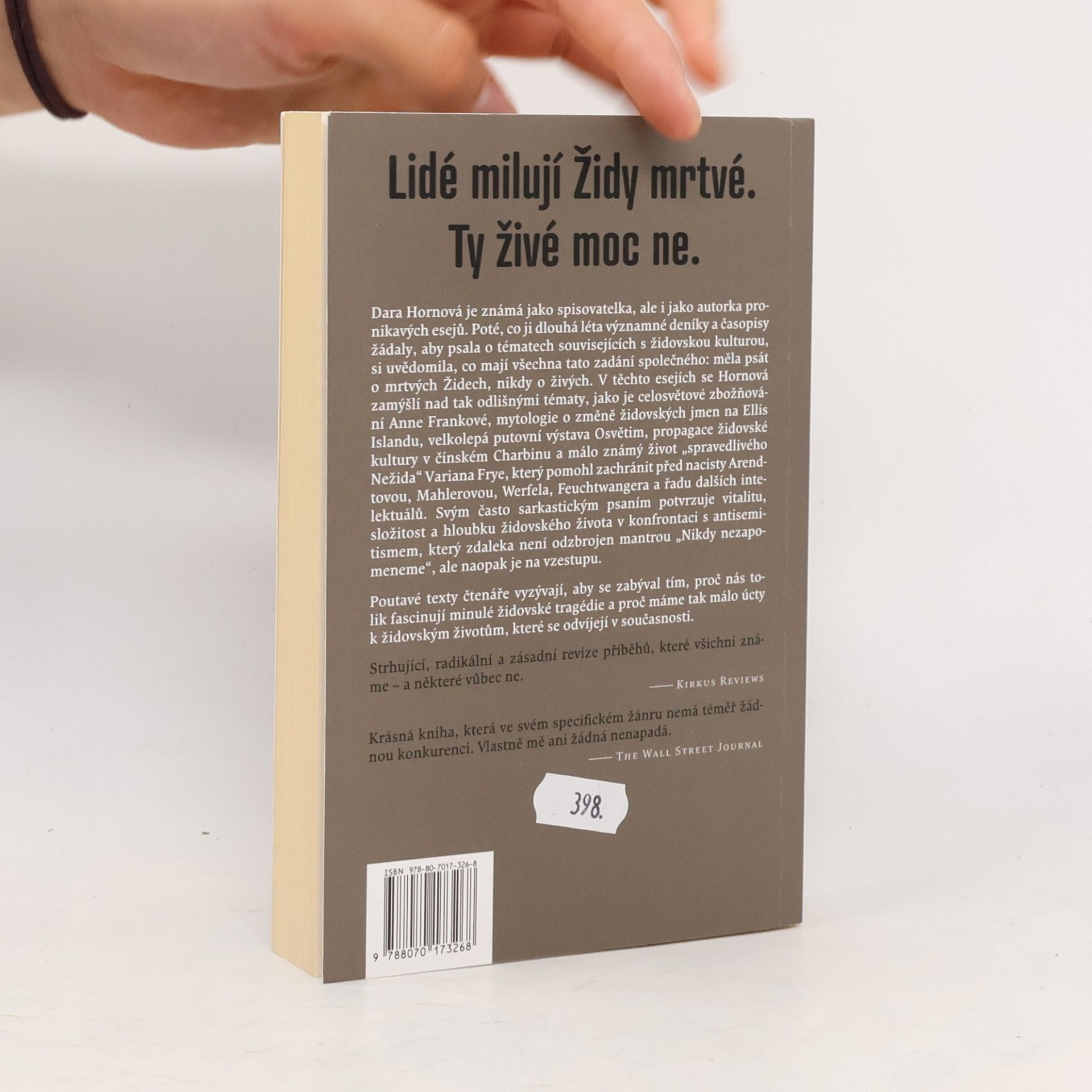 Gita Zbavitelová Lidé milují Židy mrtvé : zprávy z děsivé přítomnosti