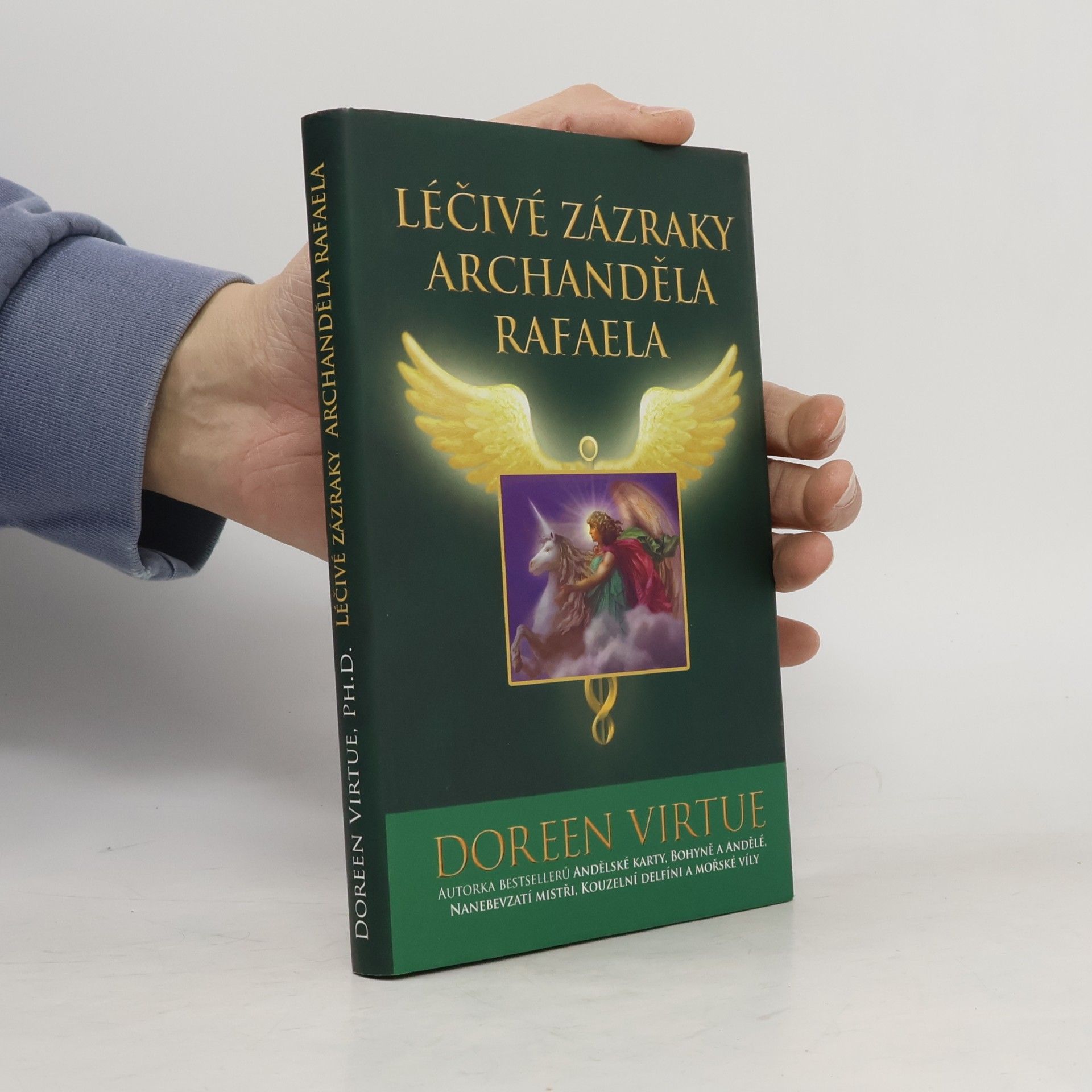 Léčivé zázraky archanděla Rafaela