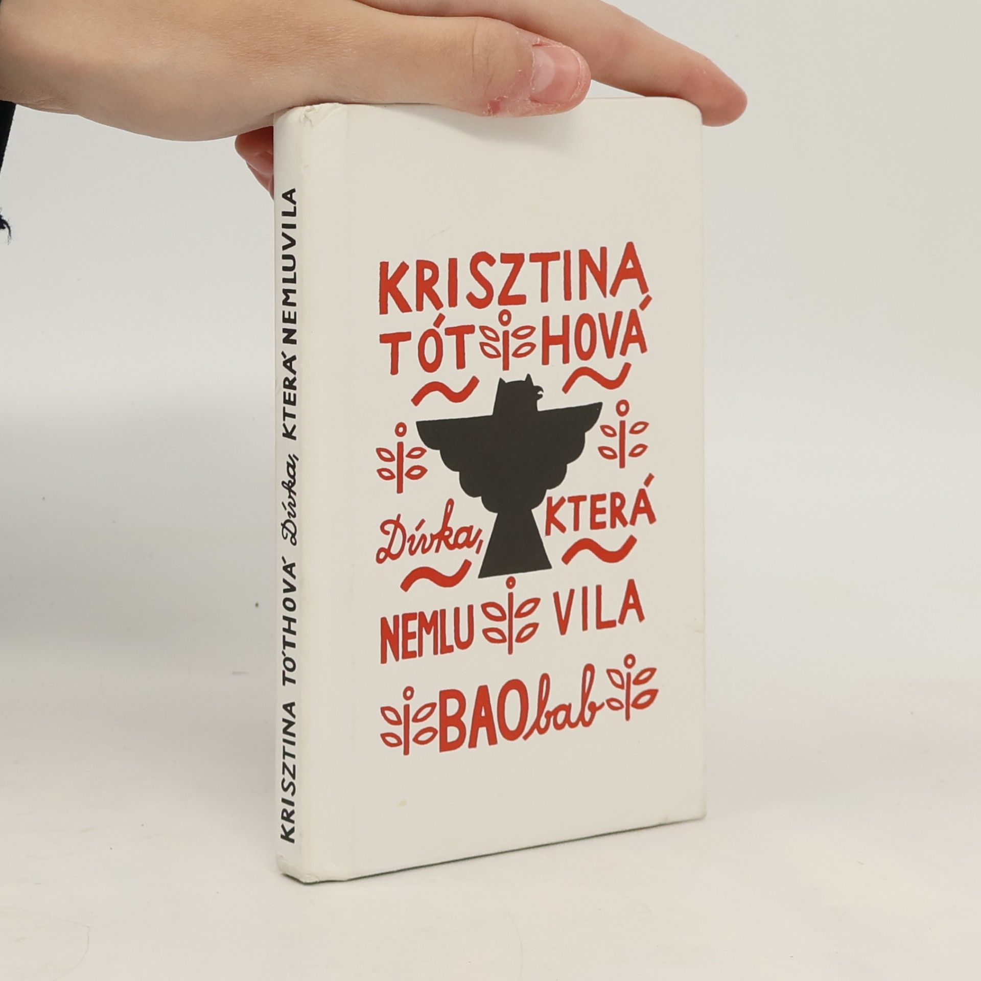 Krisztina Tóth Dívka, která nemluvila