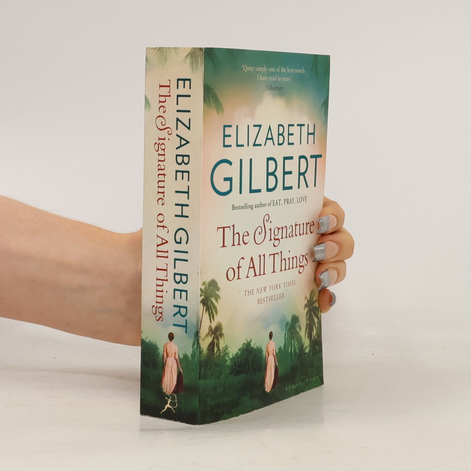 Elizabeth Gilbert The Signature of All Things
