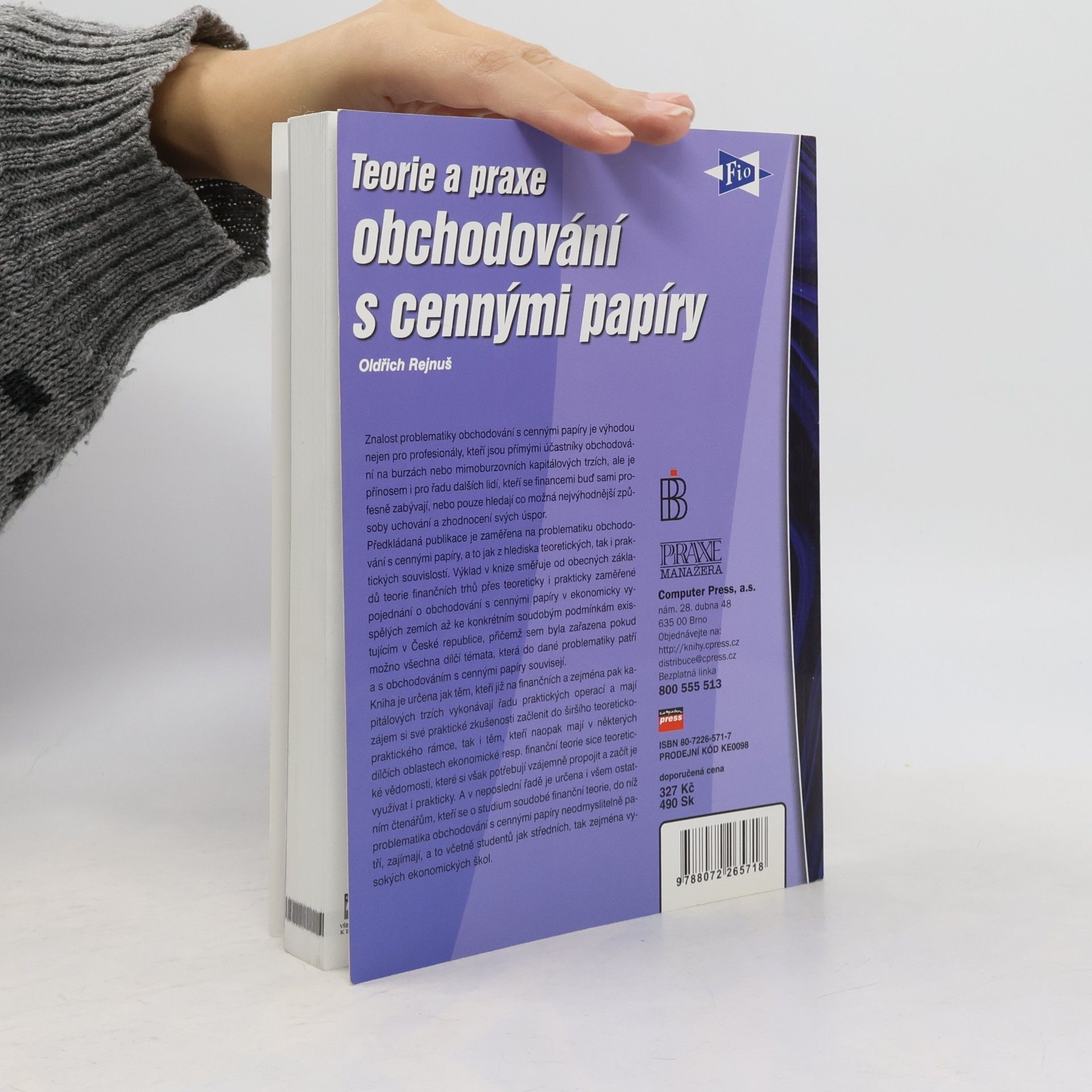 Oldřich Rejnuš Teorie a praxe obchodování s cennými papíry