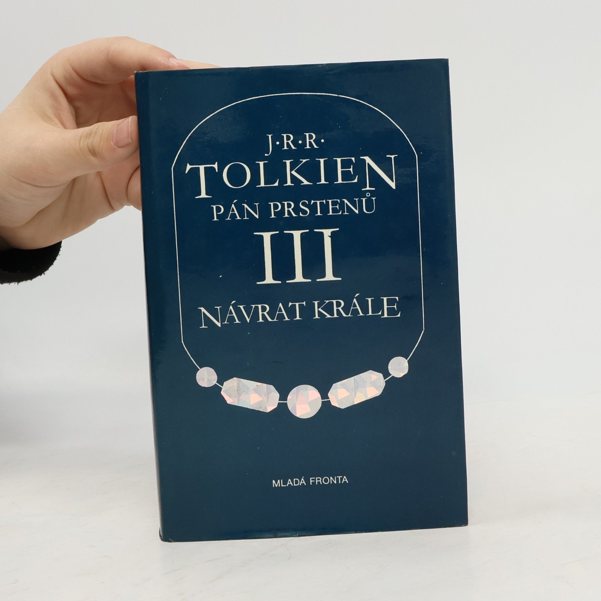 J. R. R. Tolkien Pán prstenů III. Návrat krále