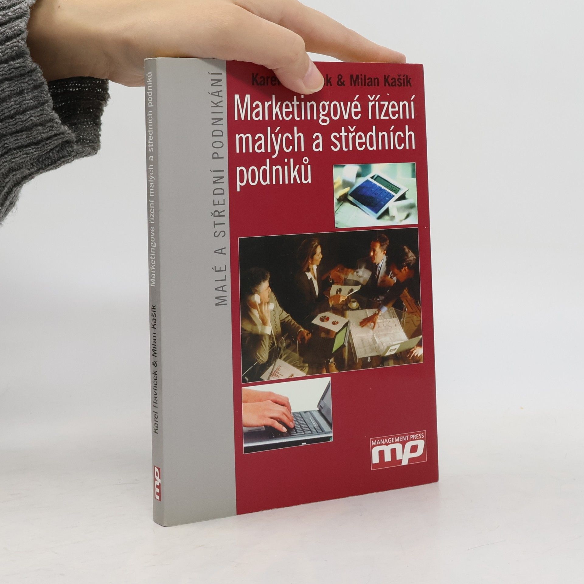Milan Kašík Marketingové řízení malých a středních podniků