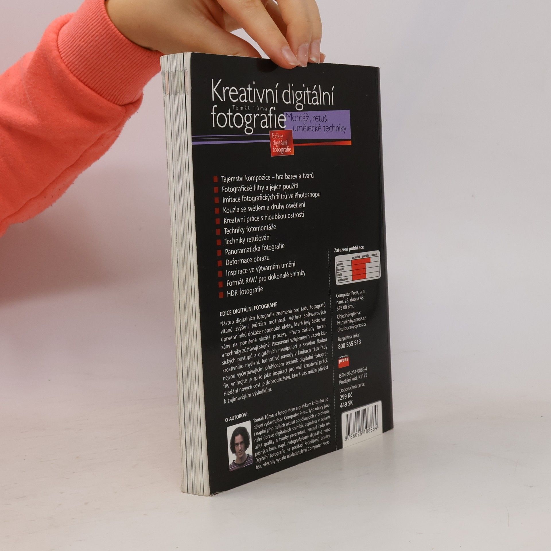Tomáš Tůma Kreativní digitální fotografie. Montáž, retuš, umělecké techniky
