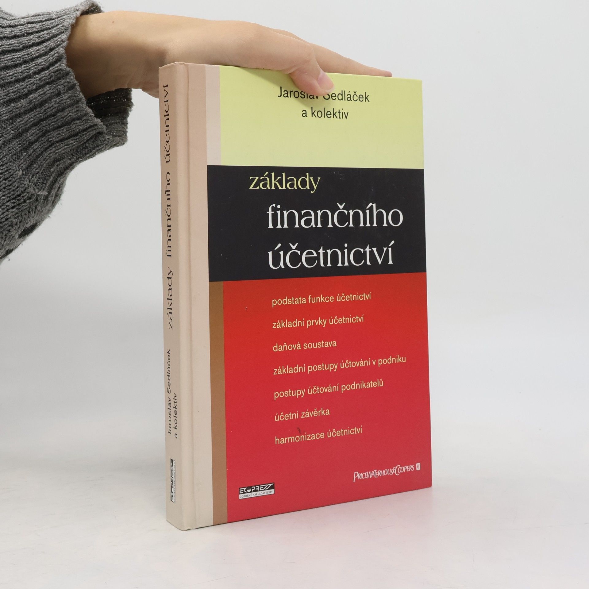 Jaroslav Sedláček Základy finančního účetnictví