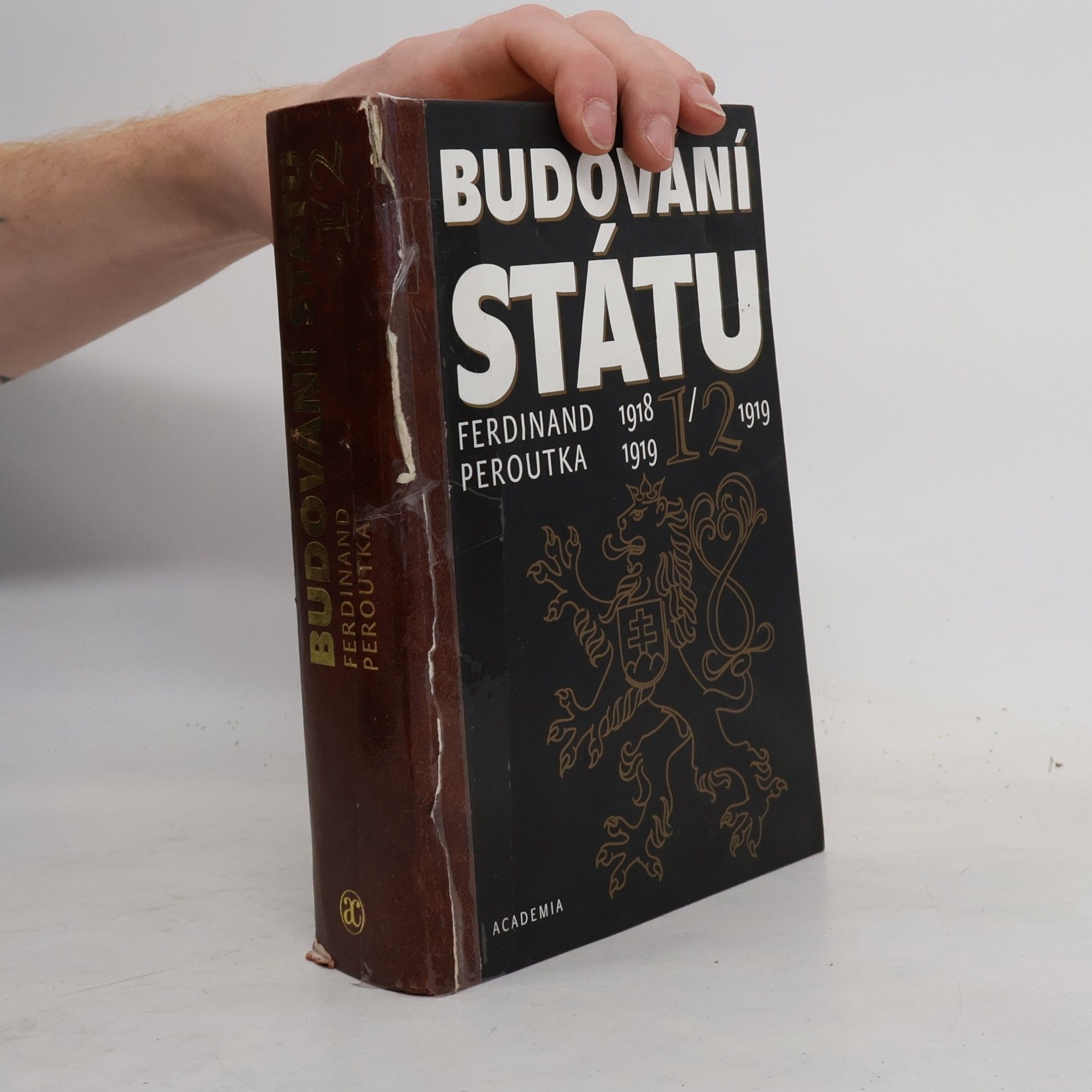 Ferdinand Peroutka Budování státu 1.-2. díl (2 díly v jednom svazku)