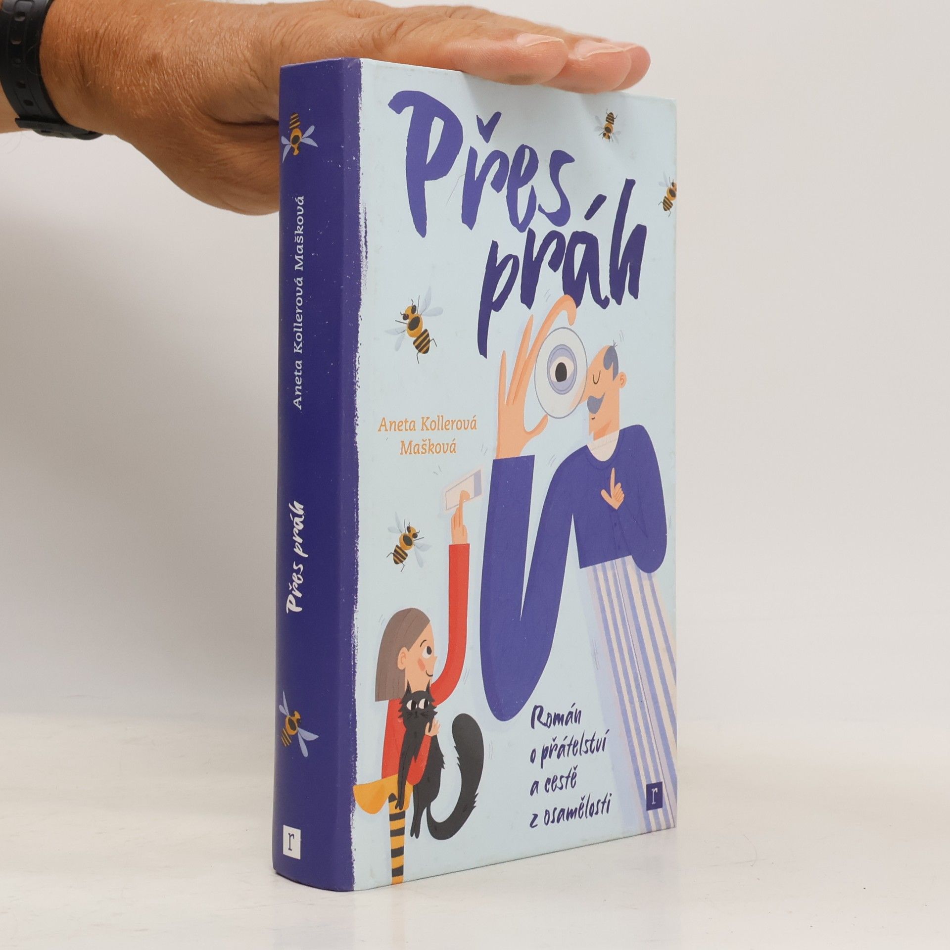 Aneta Kollerová Mašková Přes práh