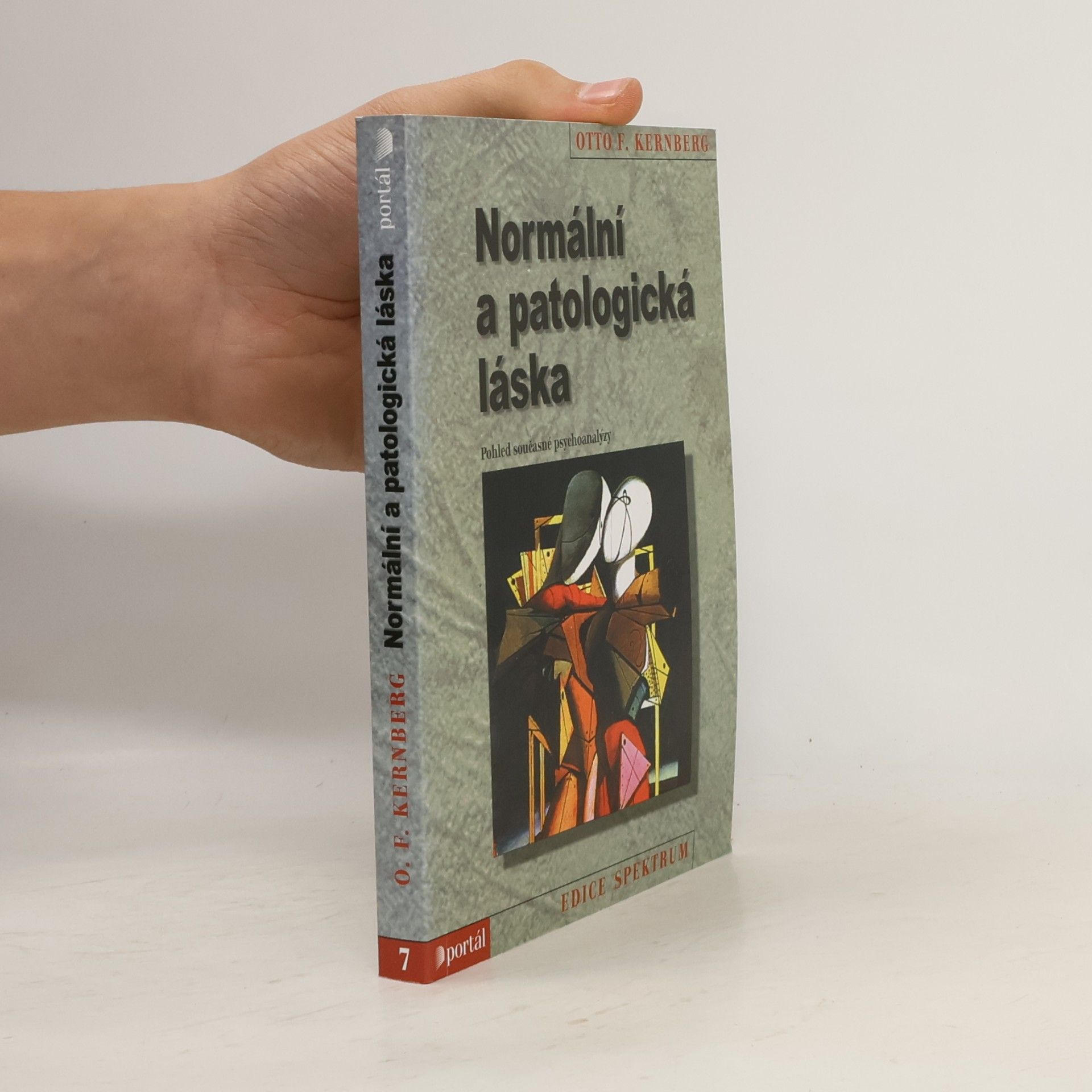 Otto Kernberg Normální a patologická láska