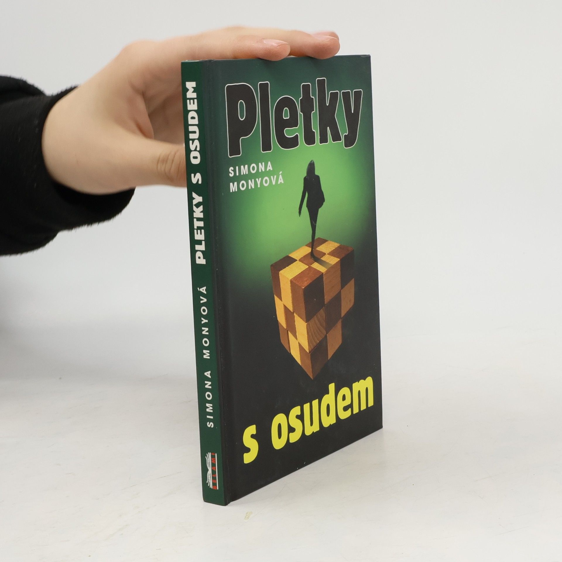 Simona Monyová Pletky s osudem