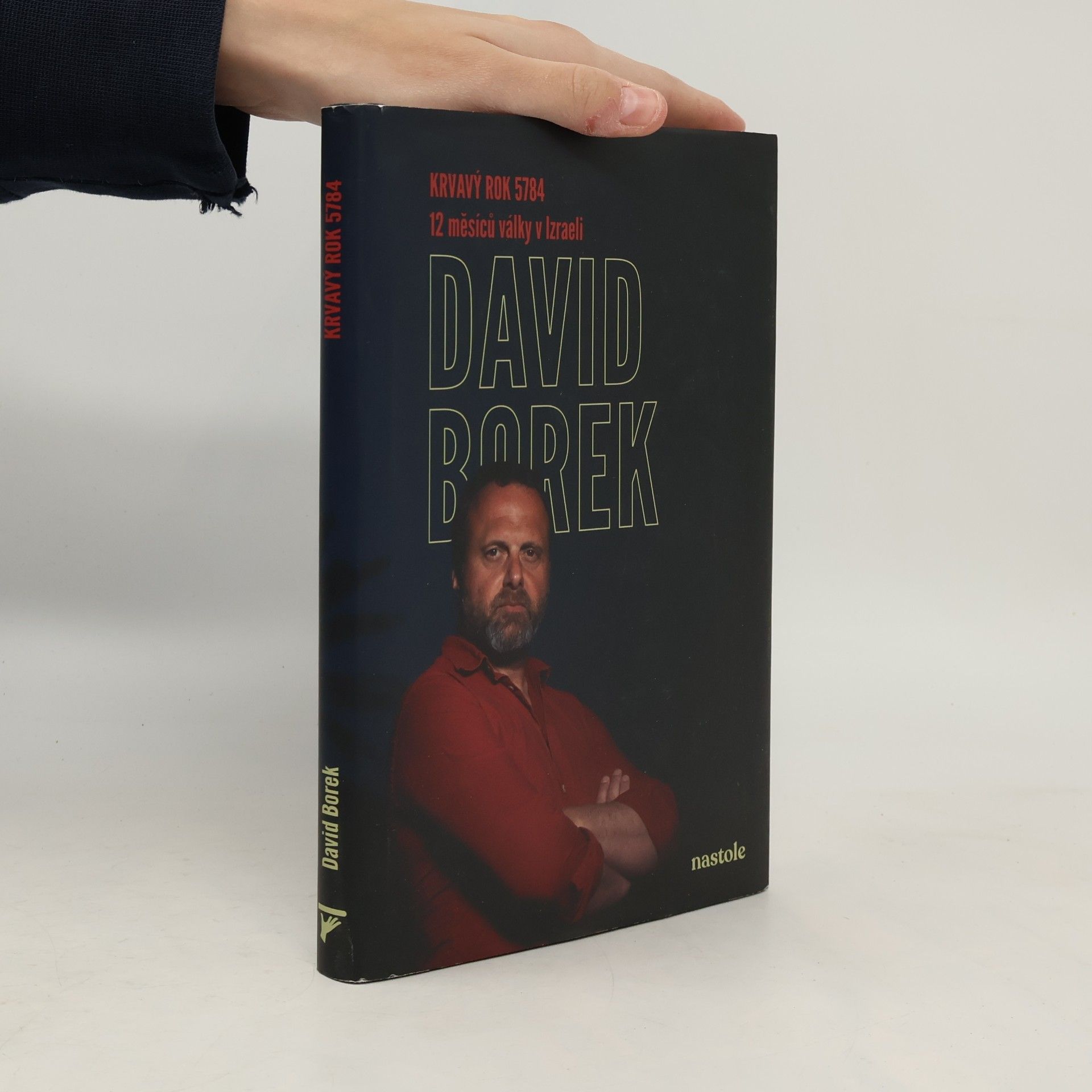 David Borek Krvavý rok 5784: 12 měsíců války v Izraeli
