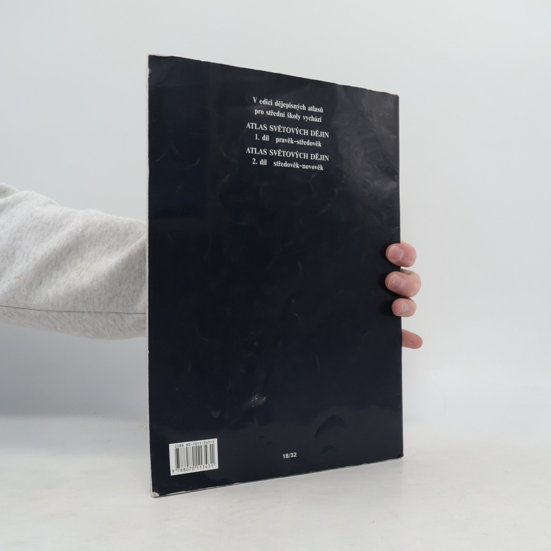 Autorenkollektiv Atlas světových dějin. 1. díl, Pravěk - středověk