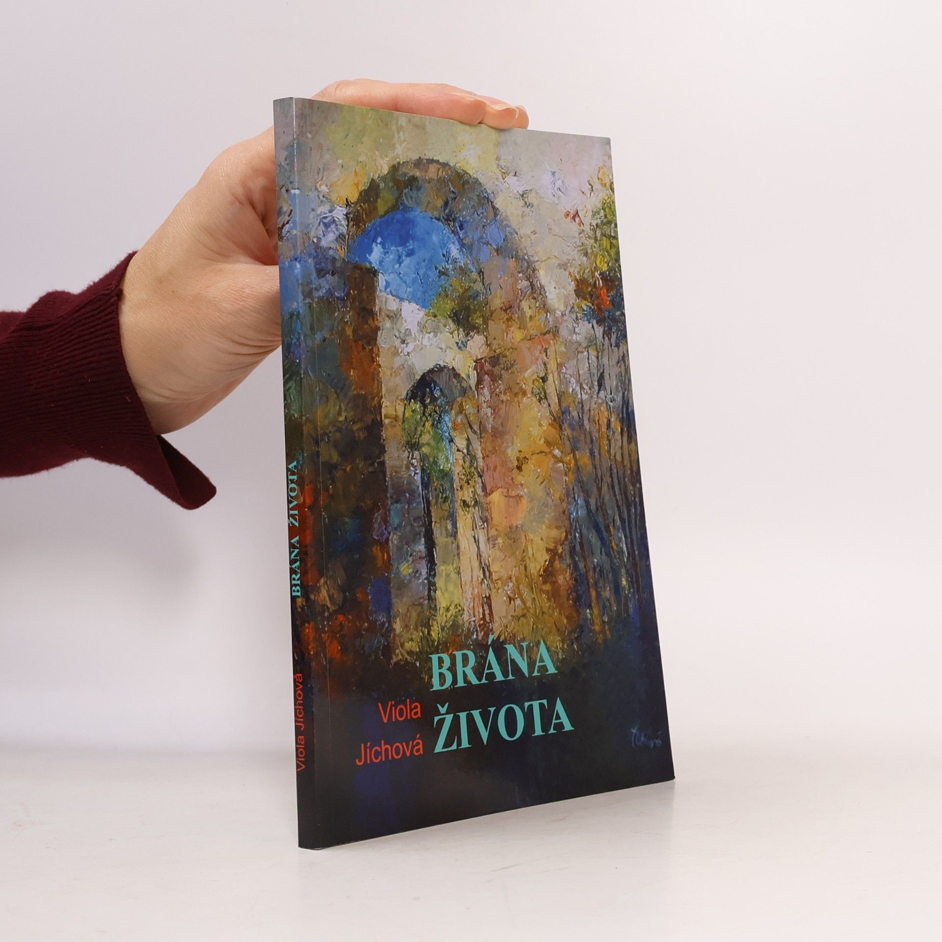 Viola Jíchová Brána života