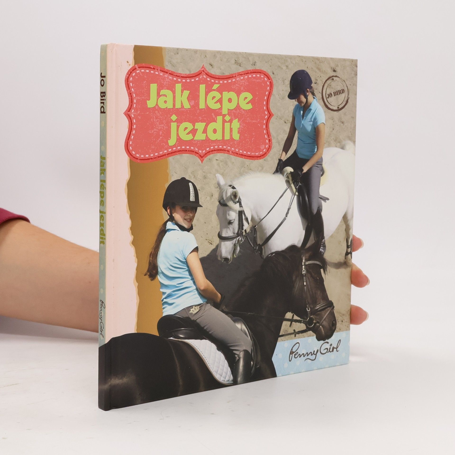 Jo Bird Jak lépe jezdit