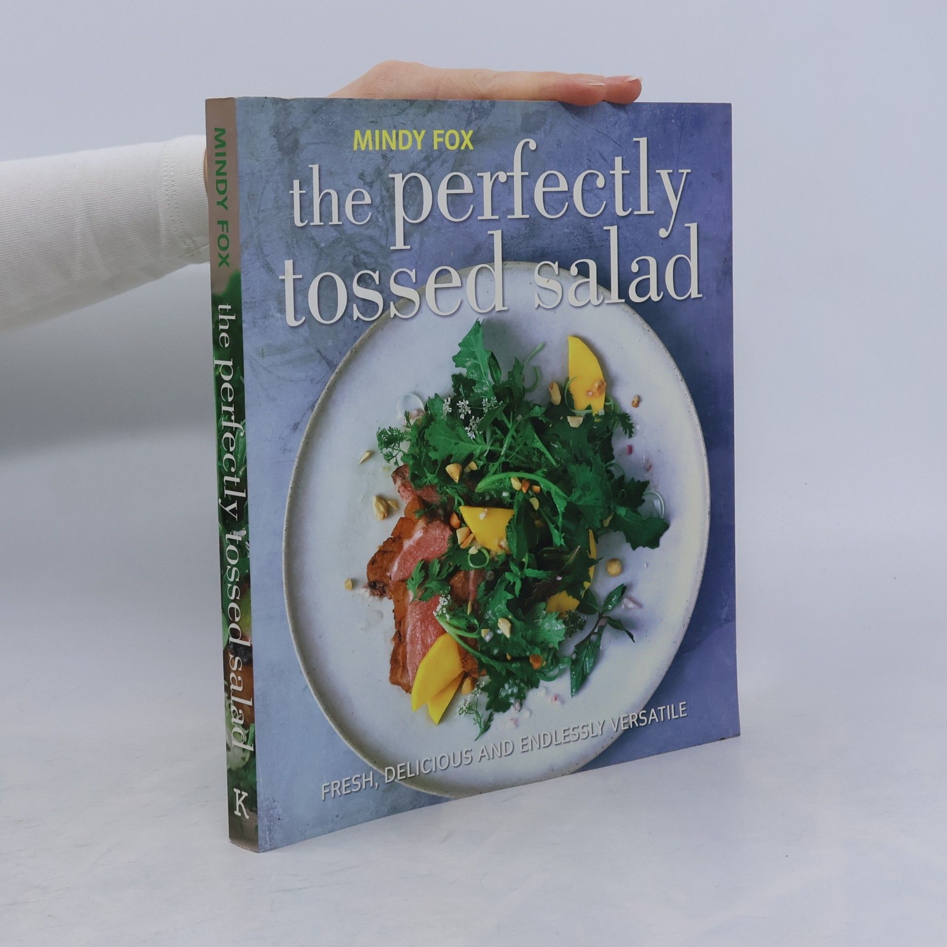 Mindy Fox The Perfectly Tossed Salad