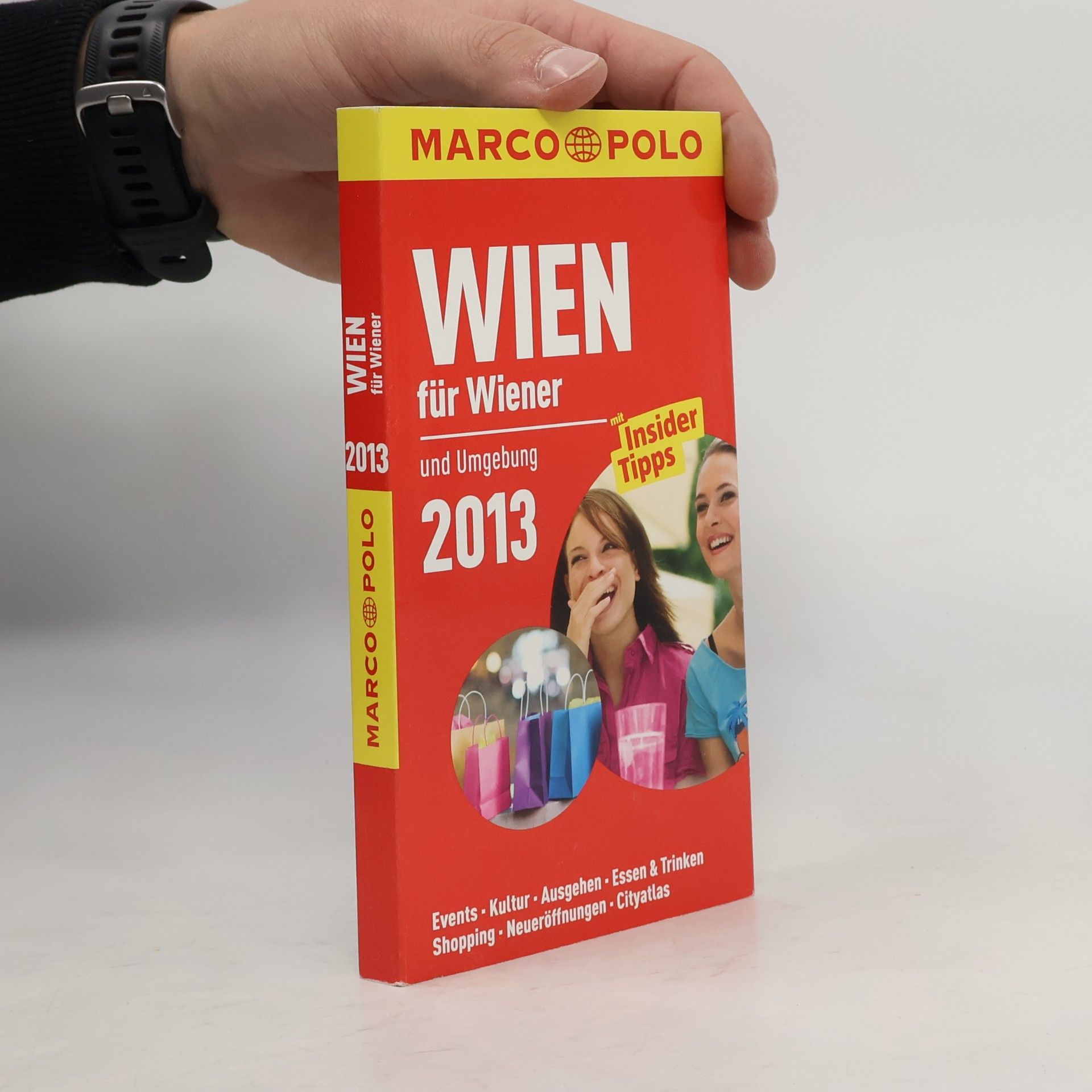 Wien für Wiener und Umgebung 2013