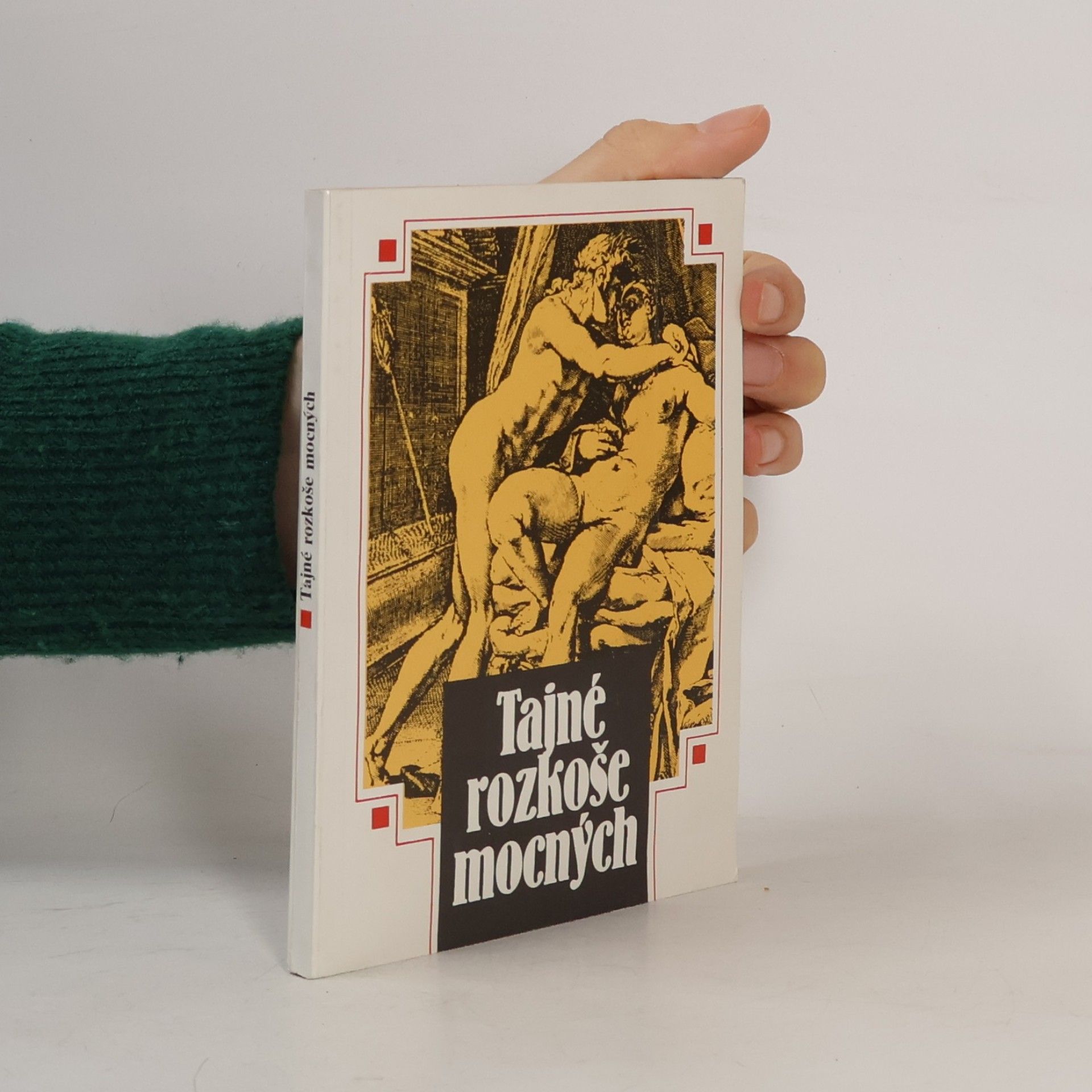 Josef Koenigsmark Tajné rozkoše mocných