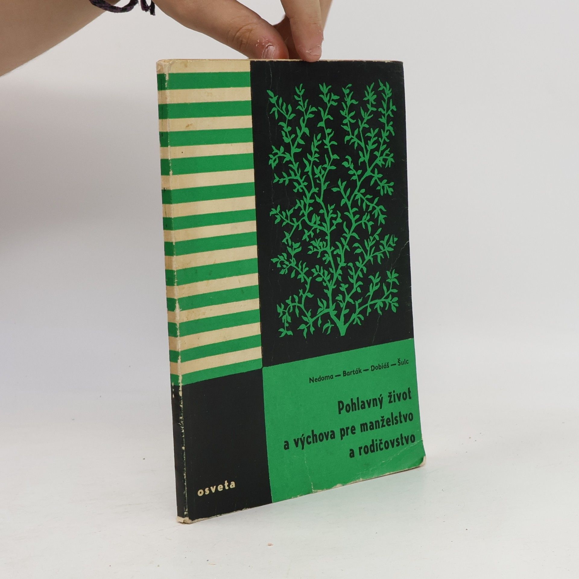 Various authors Pohlavný život a výchova pre manželstvo a rodičovstvo