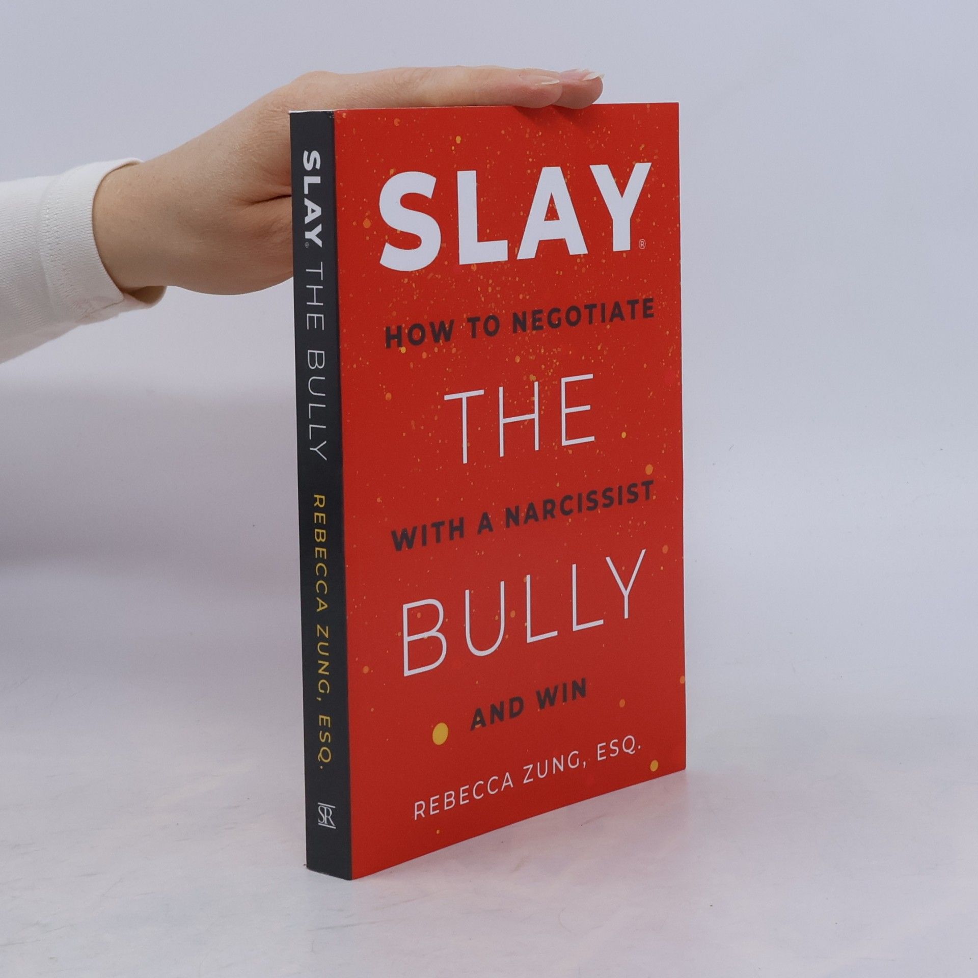 Rebecca Zung, Esq. Slay the Bully