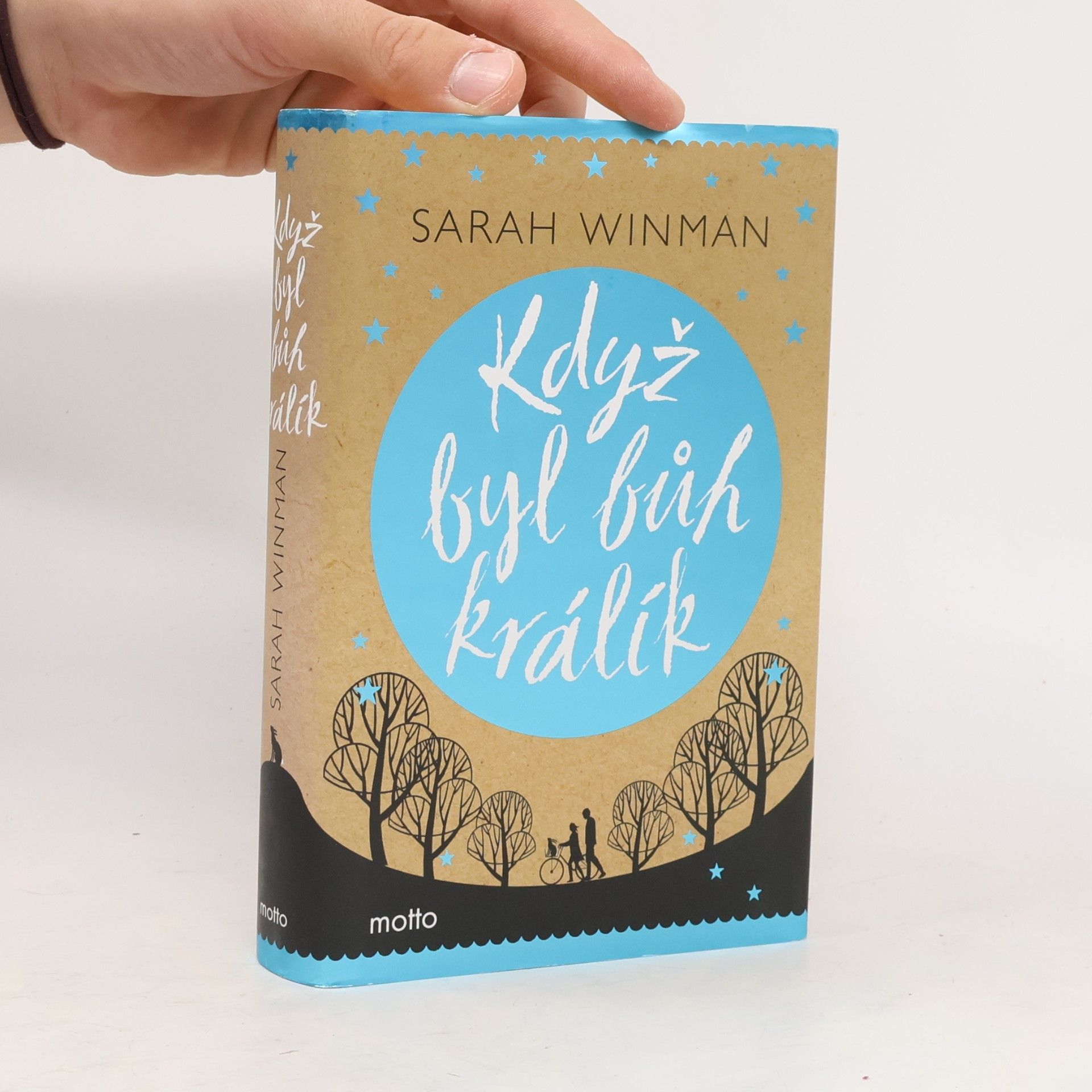 Sarah Winman Když byl bůh králík