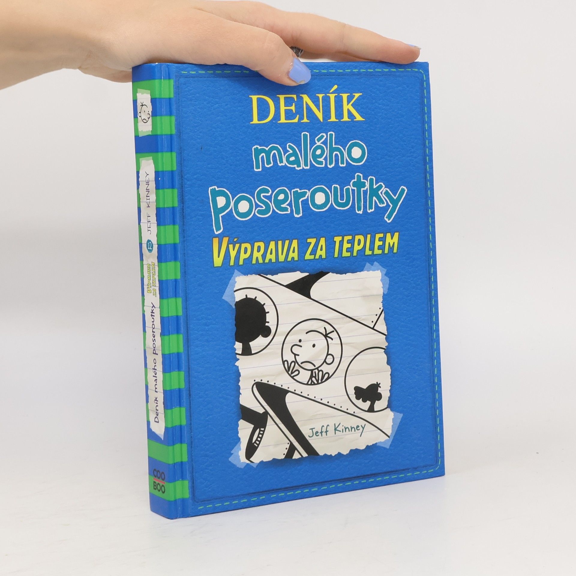 Jeff Kinney Deník malého poseroutky 12. Výprava za teplem