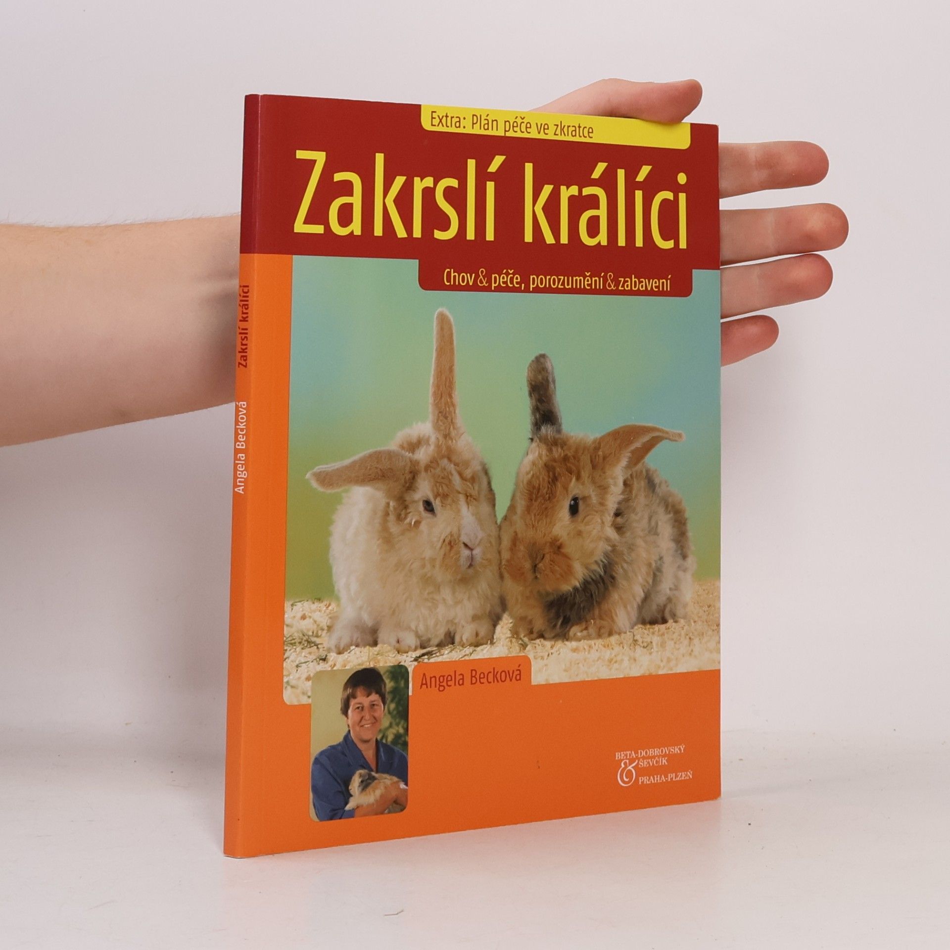 Zakrslí králíci: Chov & péče, porozumění & zabavení