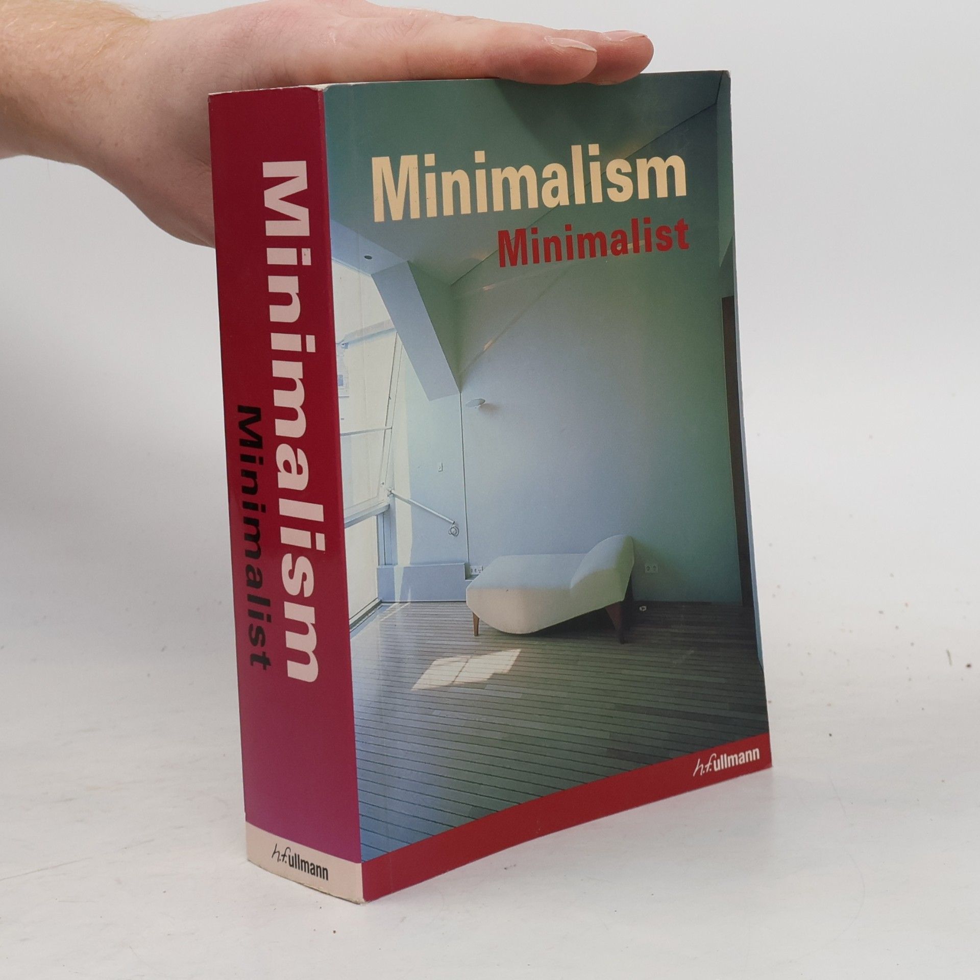 Sofia Cheviakoff Minimalism : history, fashon, design, architecture, interiors