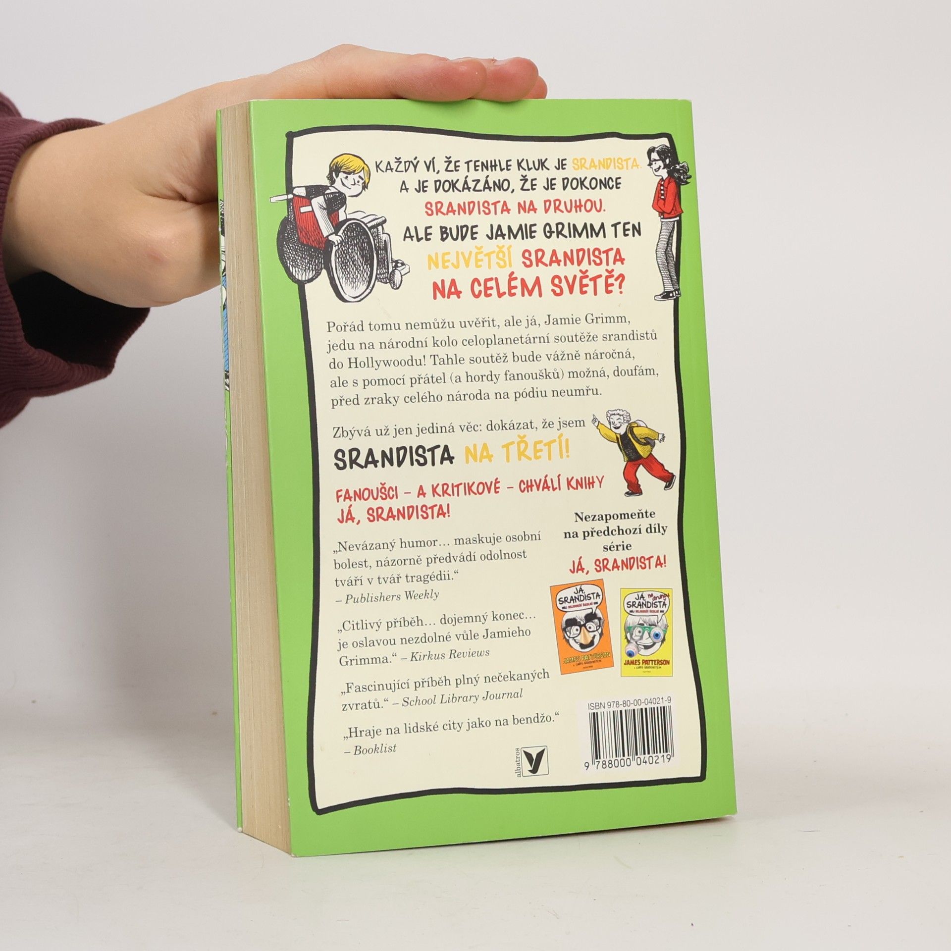James Patterson Já, srandista na třetí