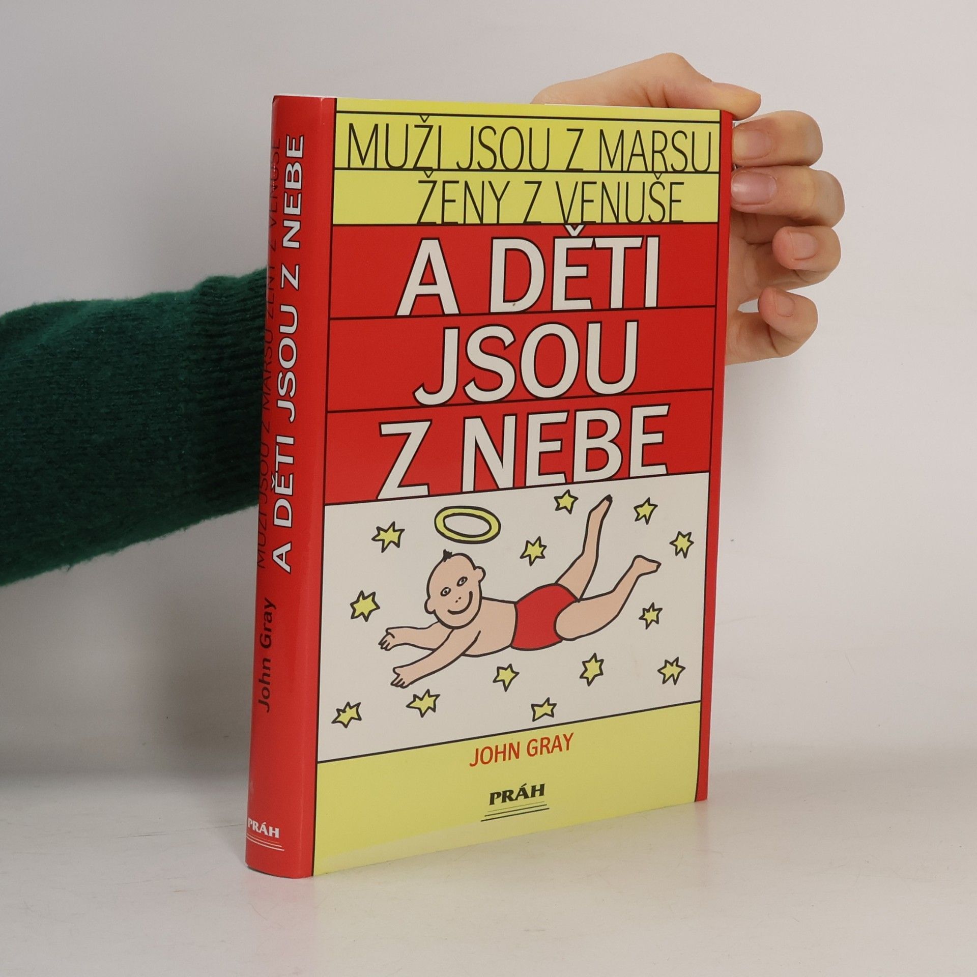 Muži jsou z Marsu, ženy z Venuše a děti jsou z nebe