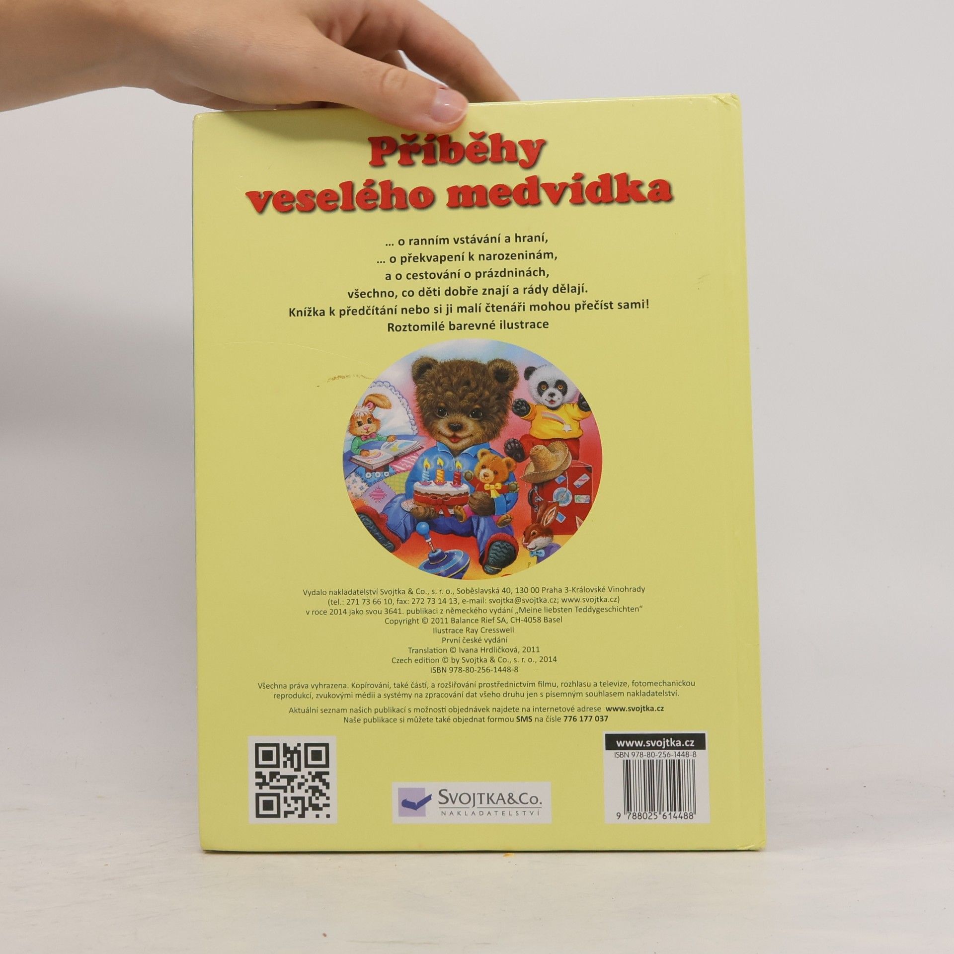 Ute Haderlein Příběhy veselého medvídka : příběhy o malém medvídkovi : čtení s velkými písmeny