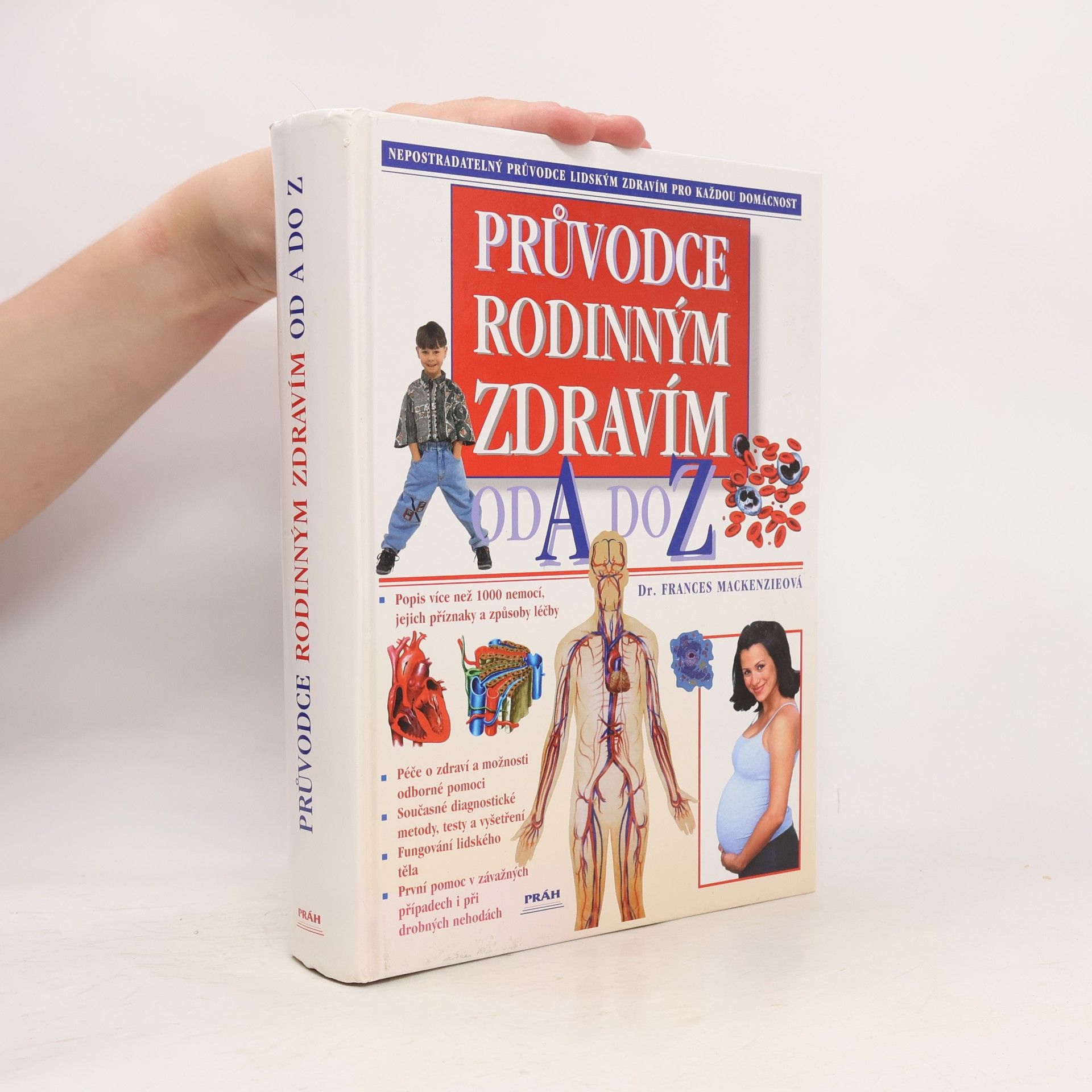 Bronislava Prokešová Průvodce rodinným zdravím od A do Z