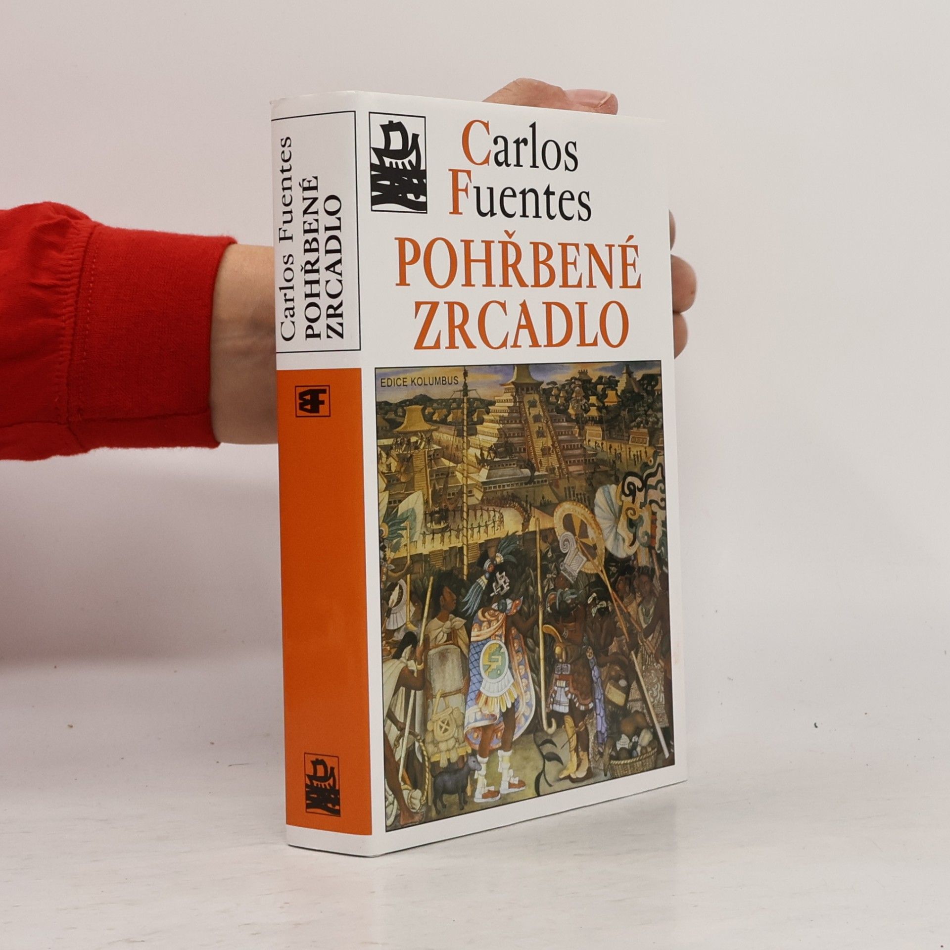 Carlos Fuentes Pohřbené zrcadlo