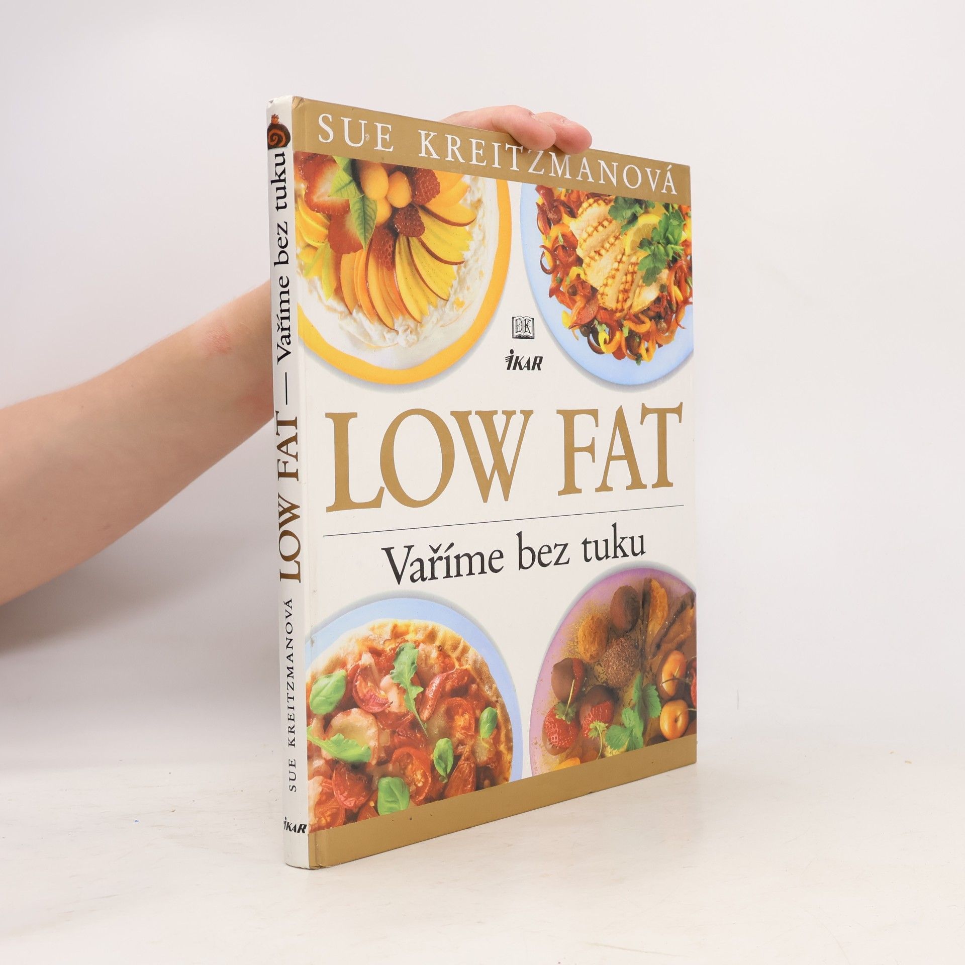 Sue Kreitzman Low fat. Vaříme bez tuku