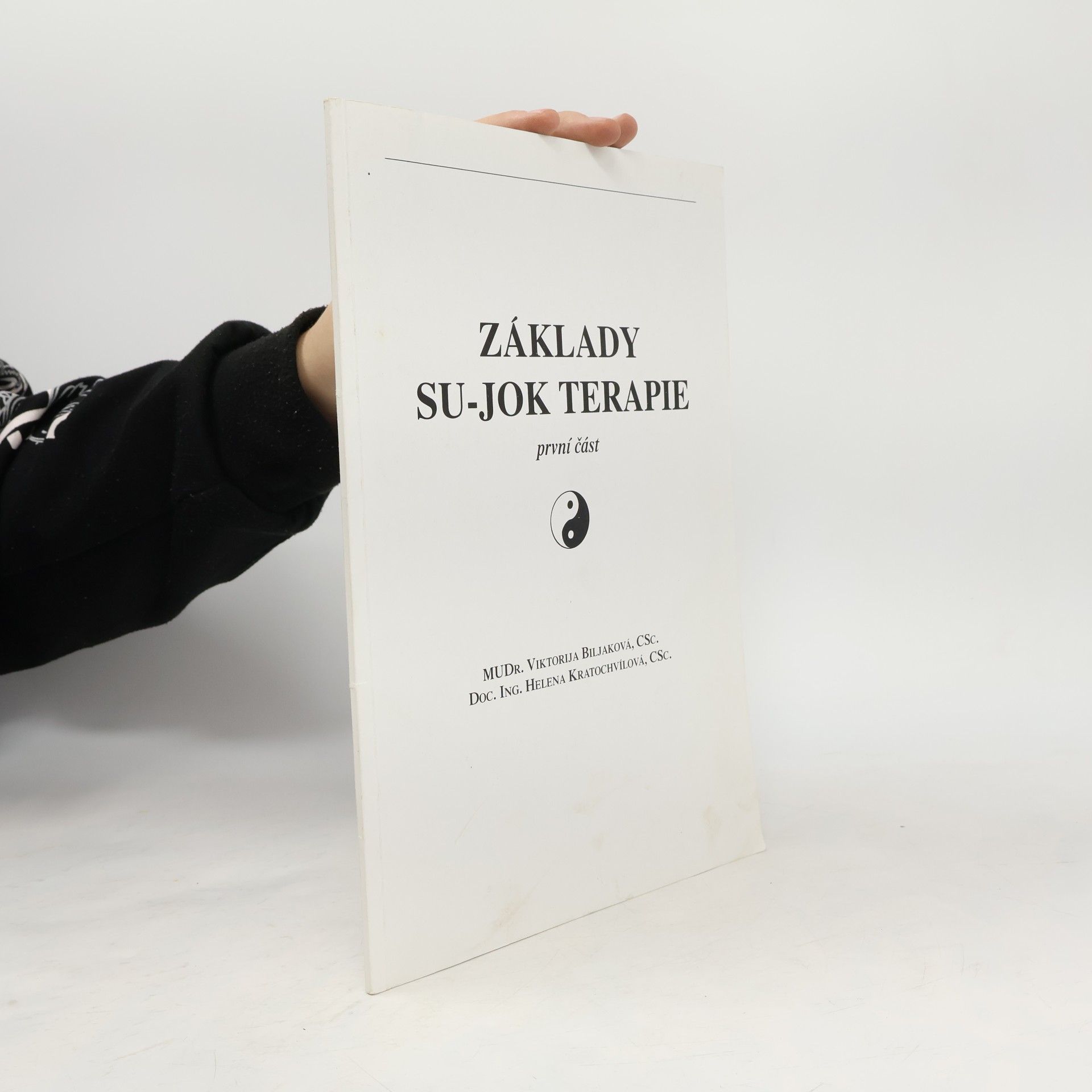 Základy su-jok terapie. 1.