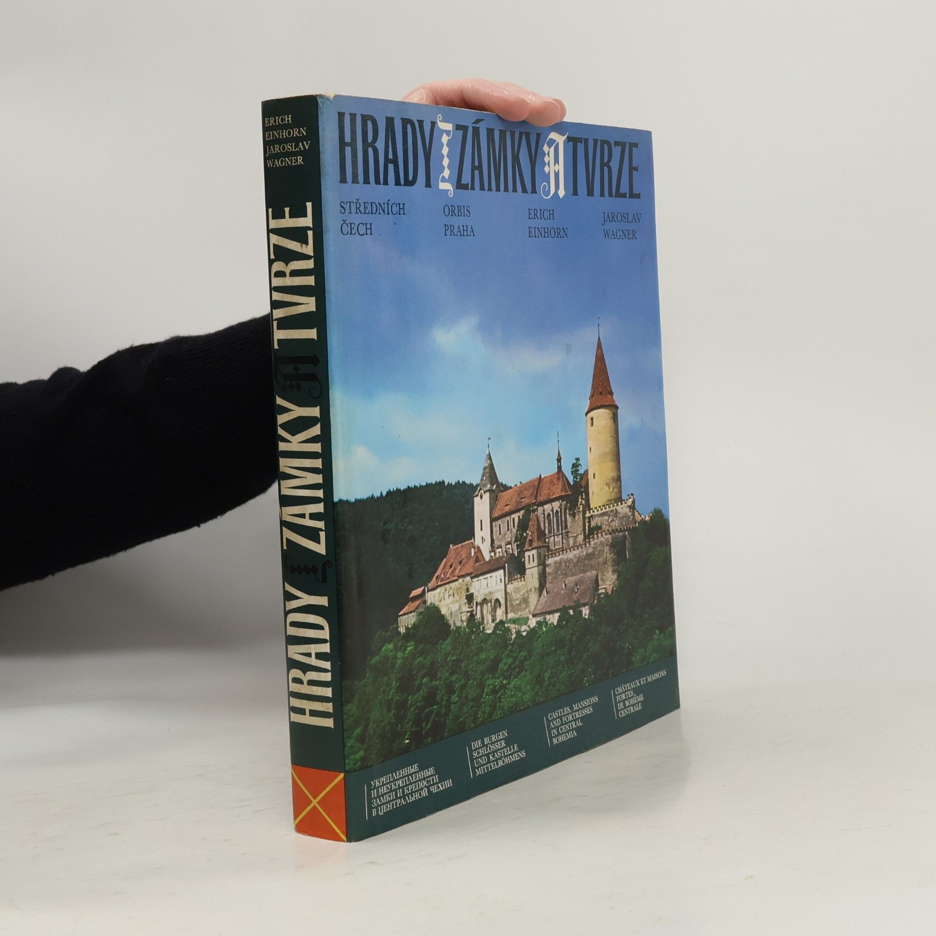 Erich Einhorn Hrady, zámky a tvrze středních Čech