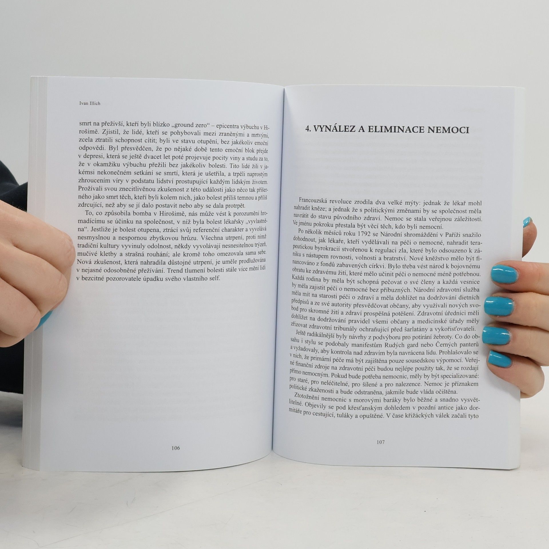 Ivan Illich Limity medicíny : Nemesis medicíny - zaprodané zdraví