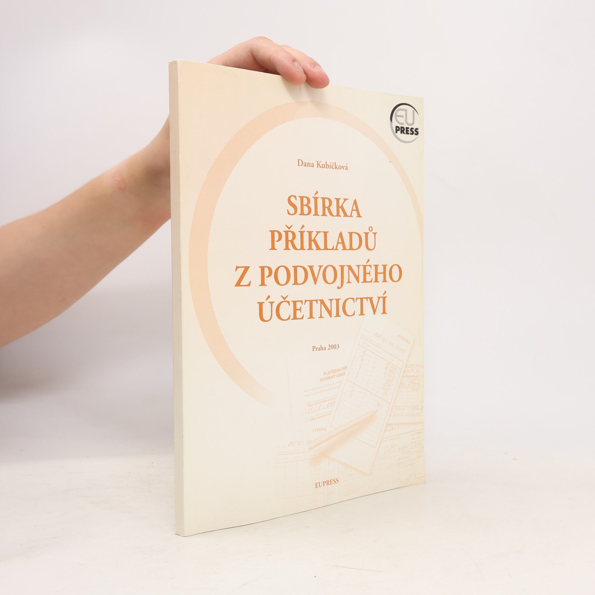Dana Kubíčková Sbírka příkladů z podvojného účetnictví