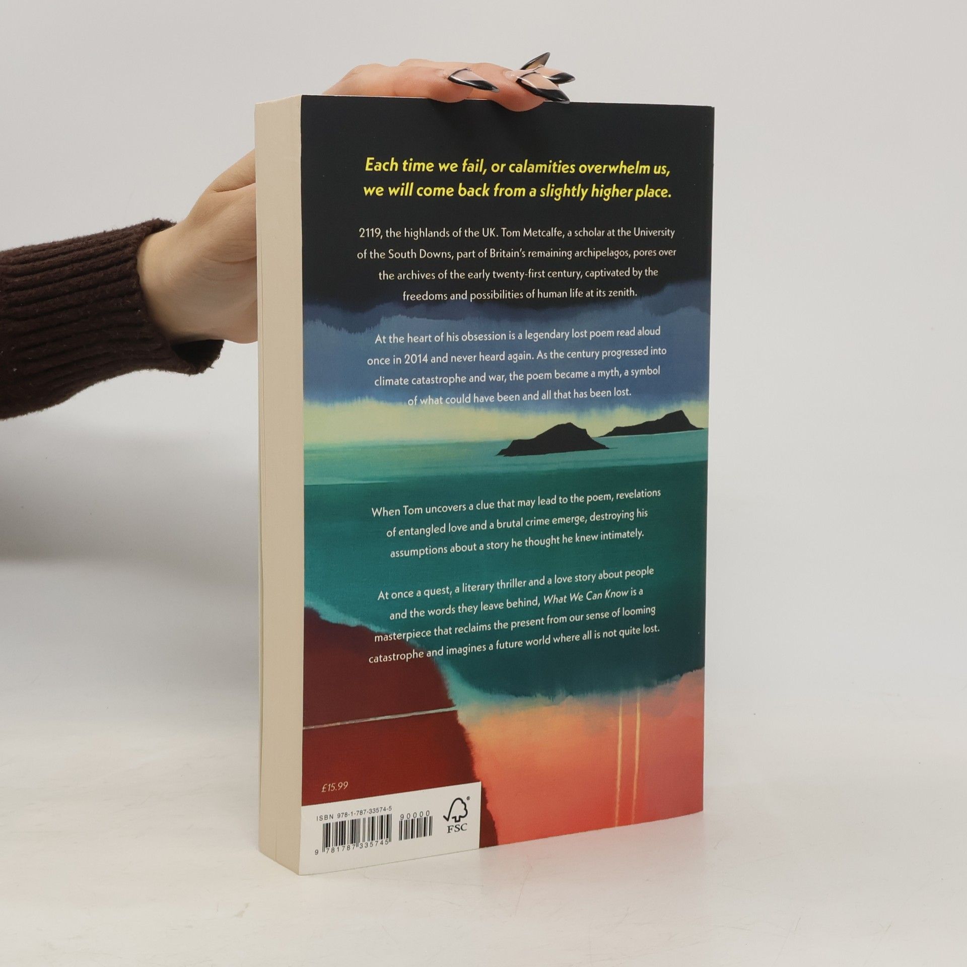 Ian McEwan What We Can Know: The breathtaking and immersive new Sunday Times bestseller from the author of Lessons